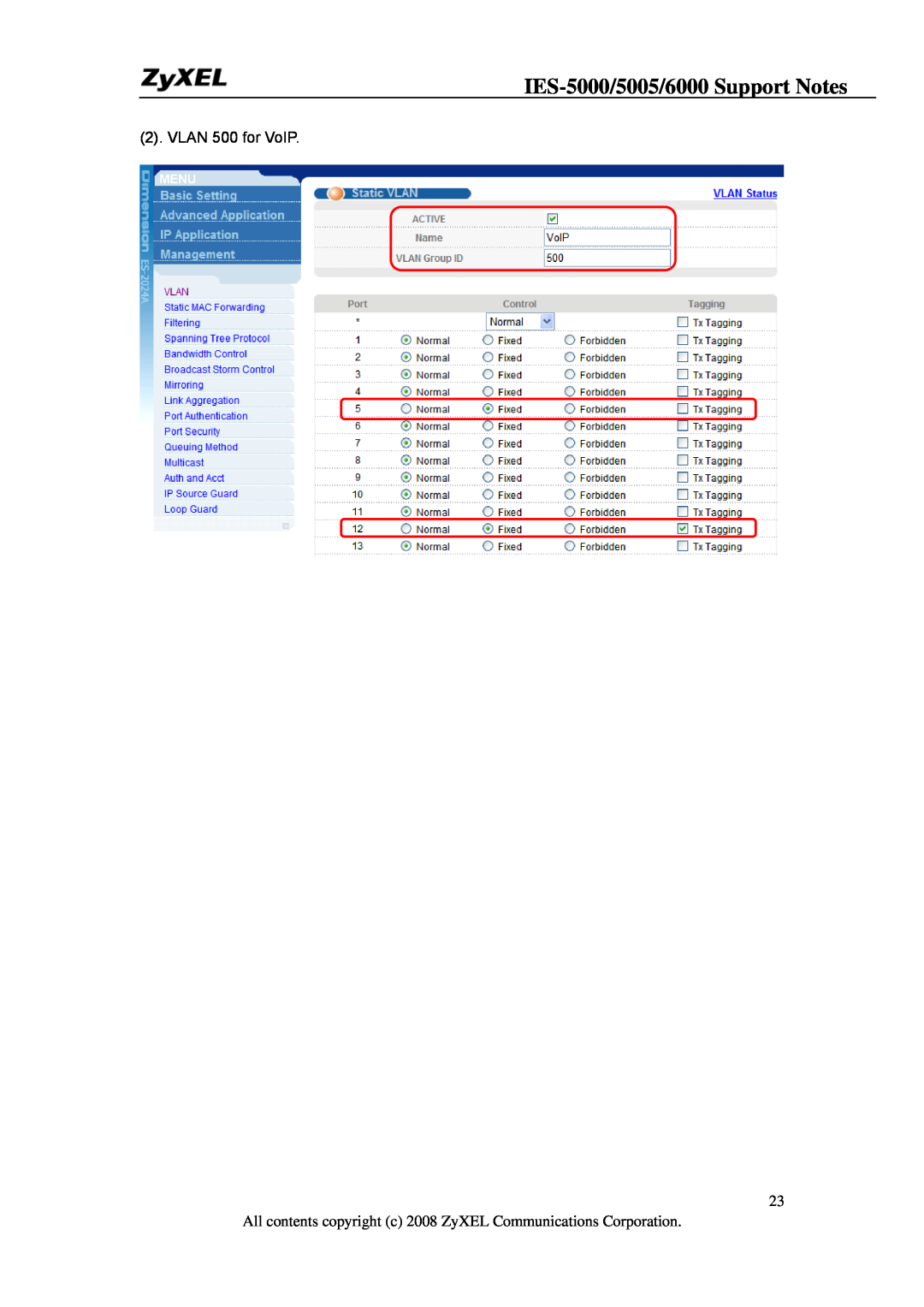 ZyXEL Communications IES-6000, IES-5005 manual IES-5000/5005/6000 Support Notes, VLAN 500 for VoIP 