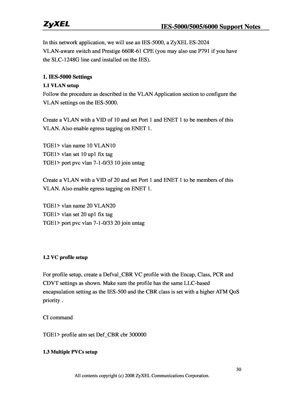 ZyXEL Communications IES-5005, IES-6000 manual IES-5000 Settings, IES-5000/5005/6000 Support Notes 