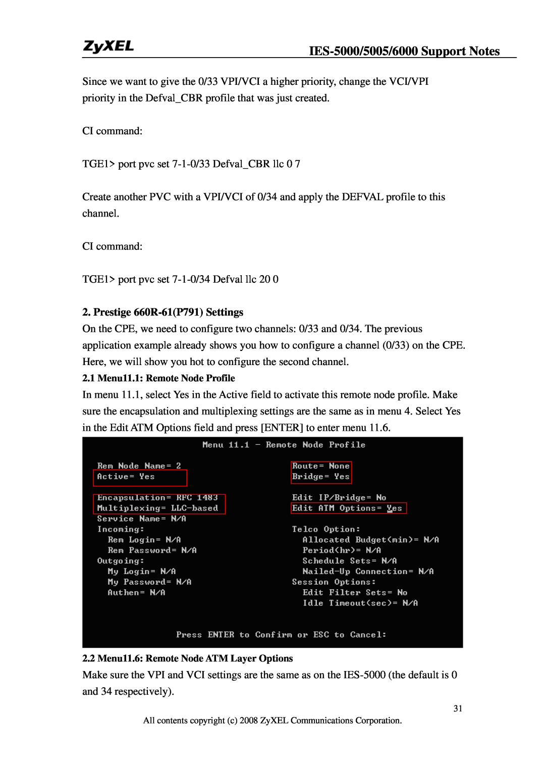 ZyXEL Communications IES-6000, IES-5005 manual Prestige 660R-61P791 Settings, IES-5000/5005/6000 Support Notes 