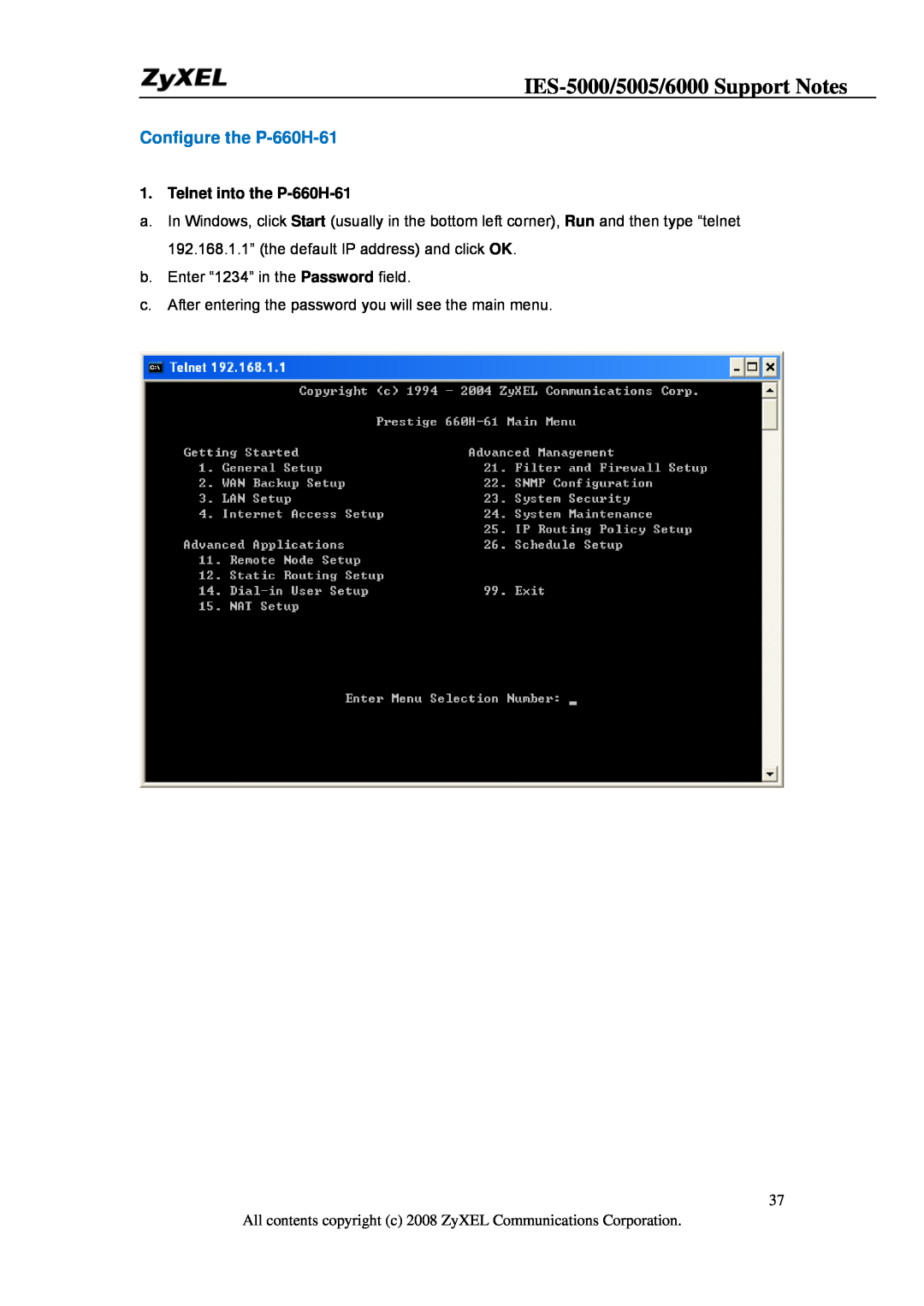 ZyXEL Communications IES-6000 manual IES-5000/5005/6000 Support Notes, Configure the P-660H-61, Telnet into the P-660H-61 