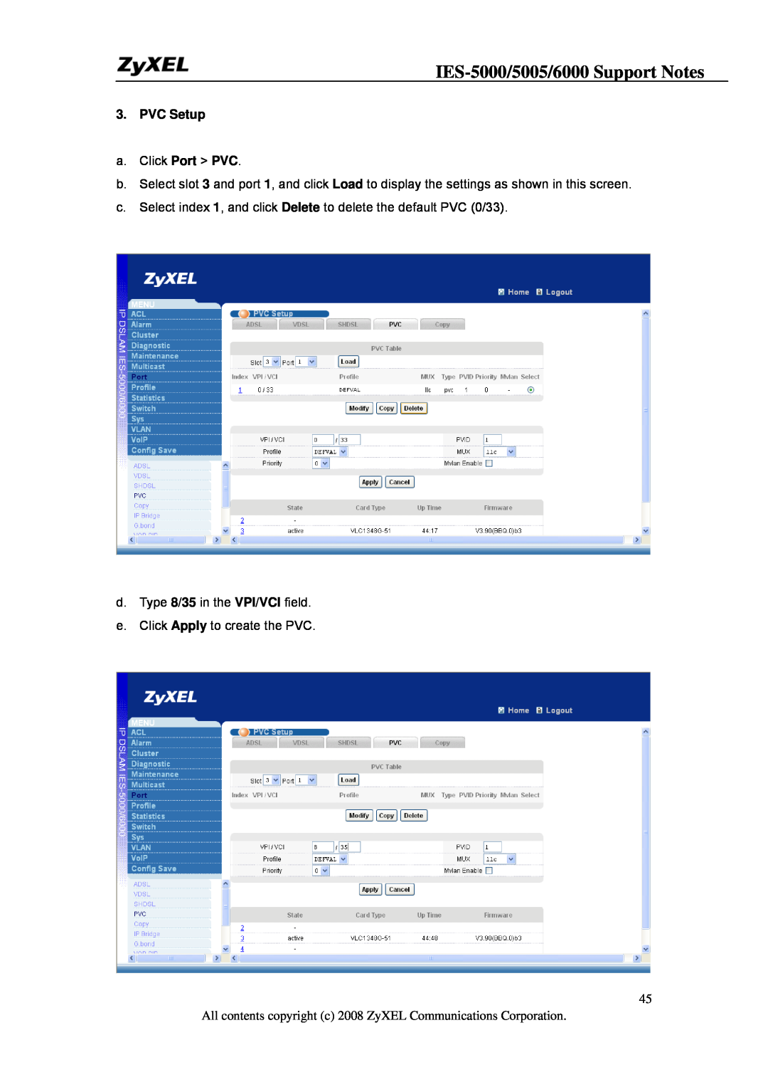 ZyXEL Communications IES-6000, IES-5005 manual IES-5000/5005/6000 Support Notes, PVC Setup 