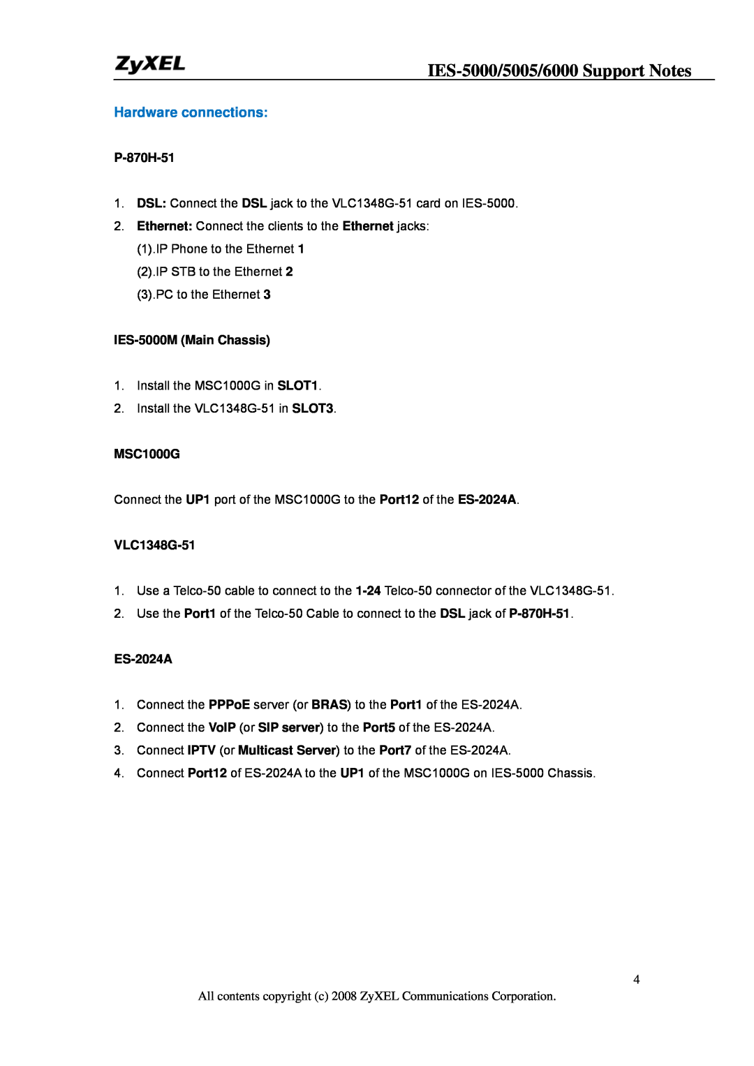 ZyXEL Communications IES-5005 IES-5000/5005/6000 Support Notes, Hardware connections, P-870H-51, IES-5000M Main Chassis 