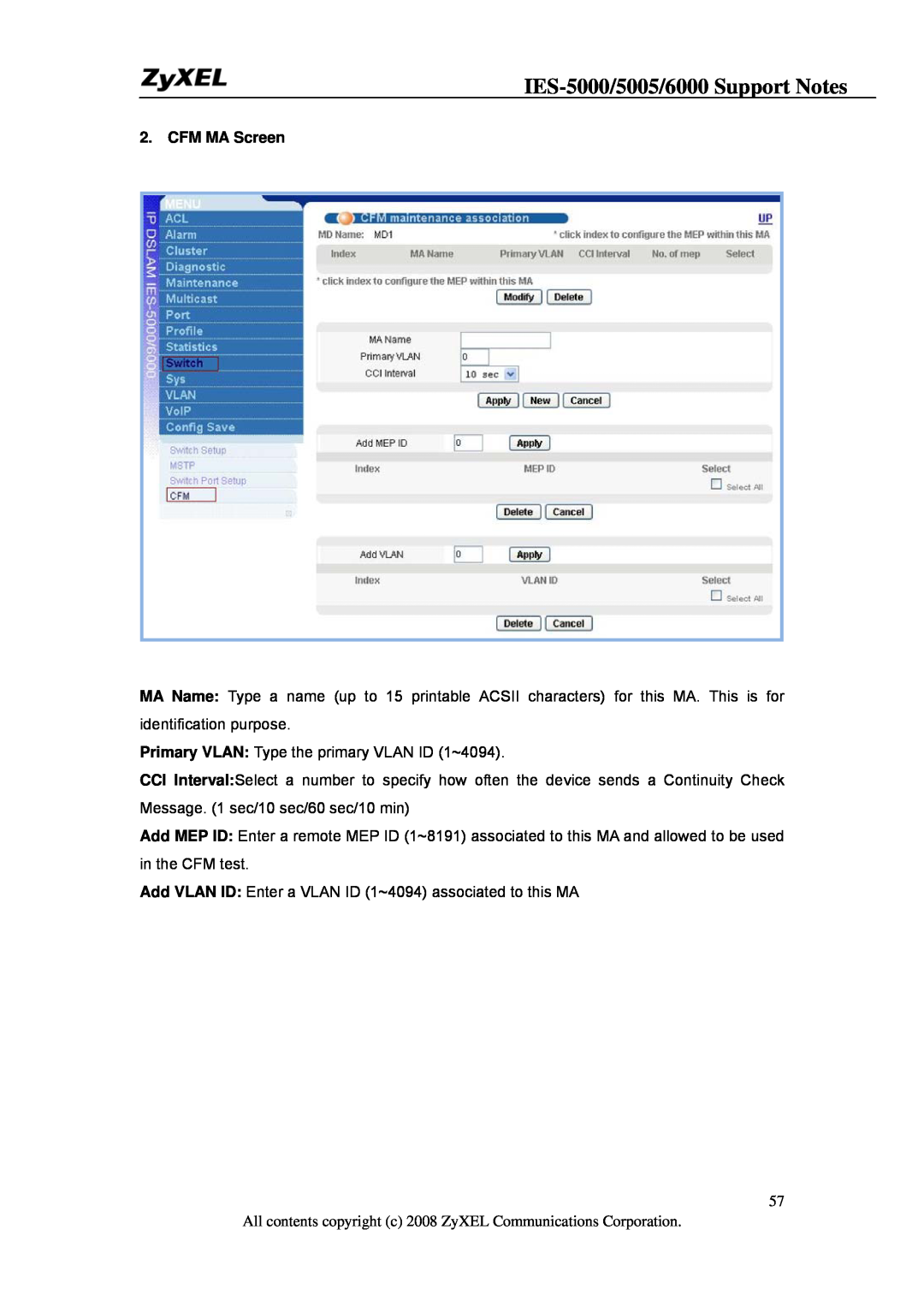 ZyXEL Communications IES-6000, IES-5005 manual IES-5000/5005/6000 Support Notes, CFM MA Screen 