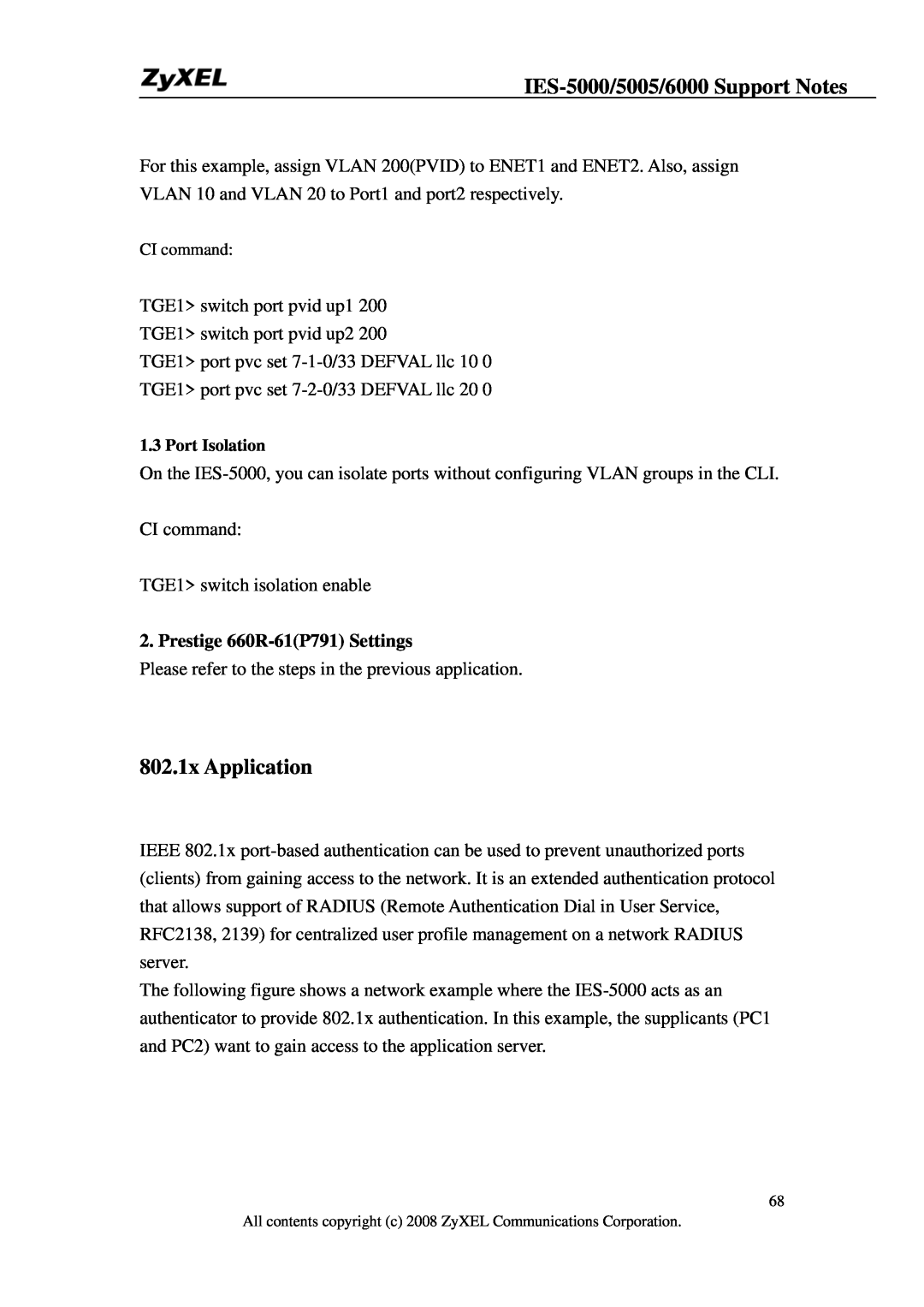 ZyXEL Communications IES-5005 manual 802.1x Application, IES-5000/5005/6000 Support Notes, Prestige 660R-61P791 Settings 