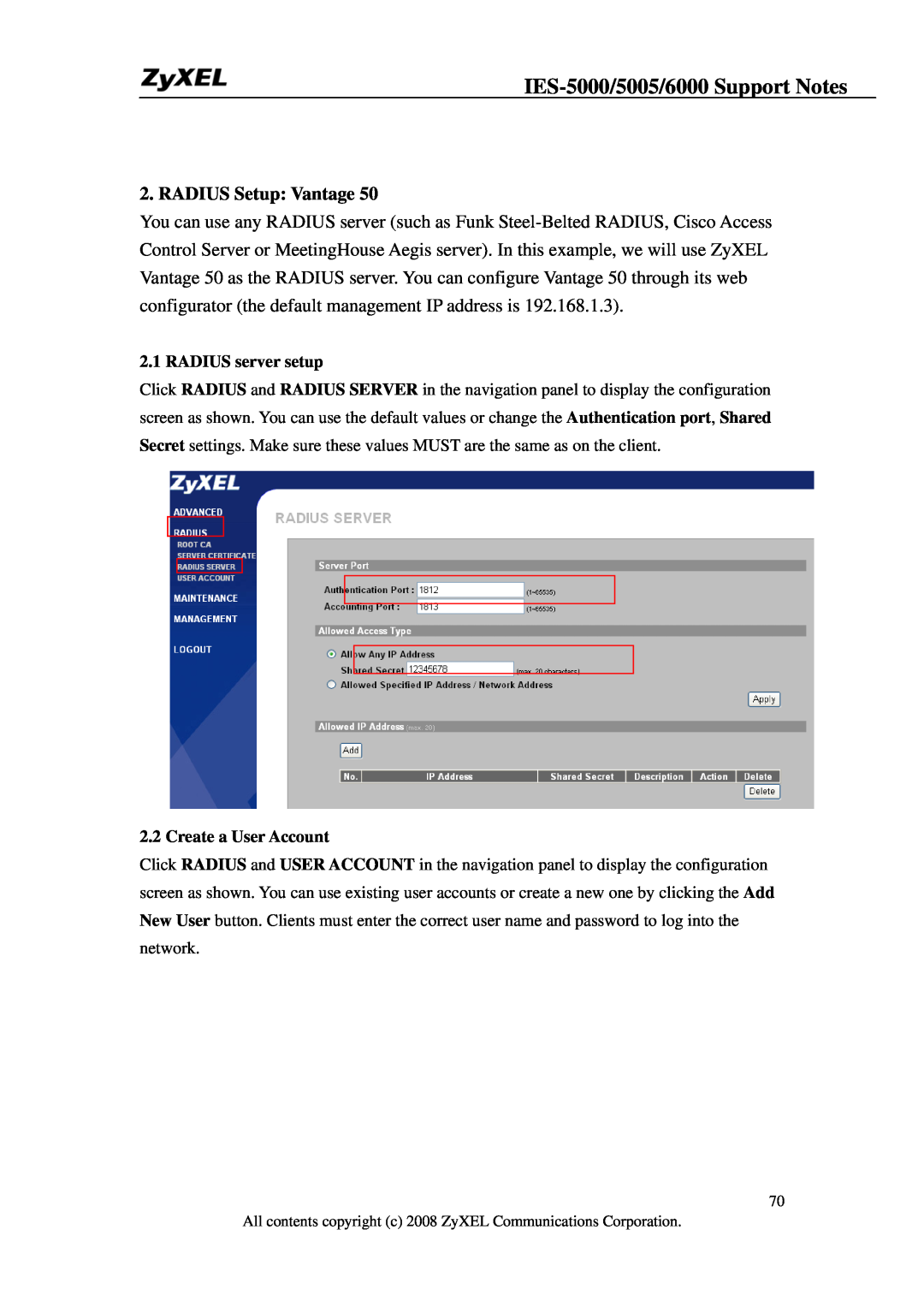 ZyXEL Communications IES-5005, IES-6000 manual RADIUS Setup Vantage, IES-5000/5005/6000 Support Notes, RADIUS server setup 