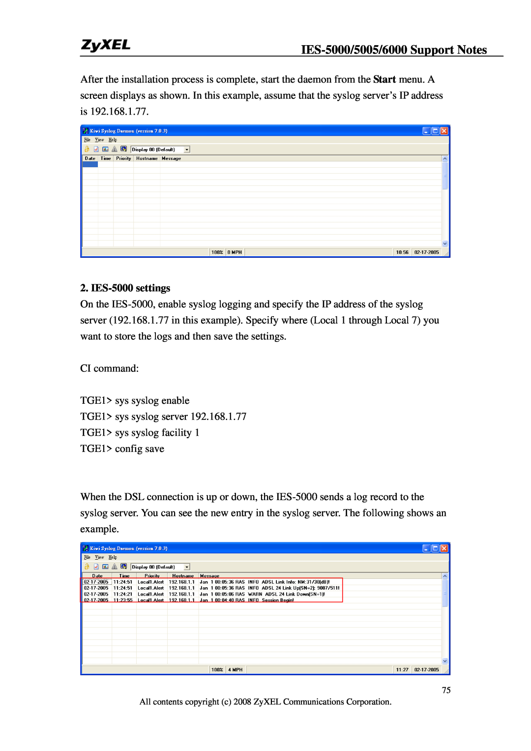 ZyXEL Communications IES-6000, IES-5005 manual IES-5000 settings, IES-5000/5005/6000 Support Notes 