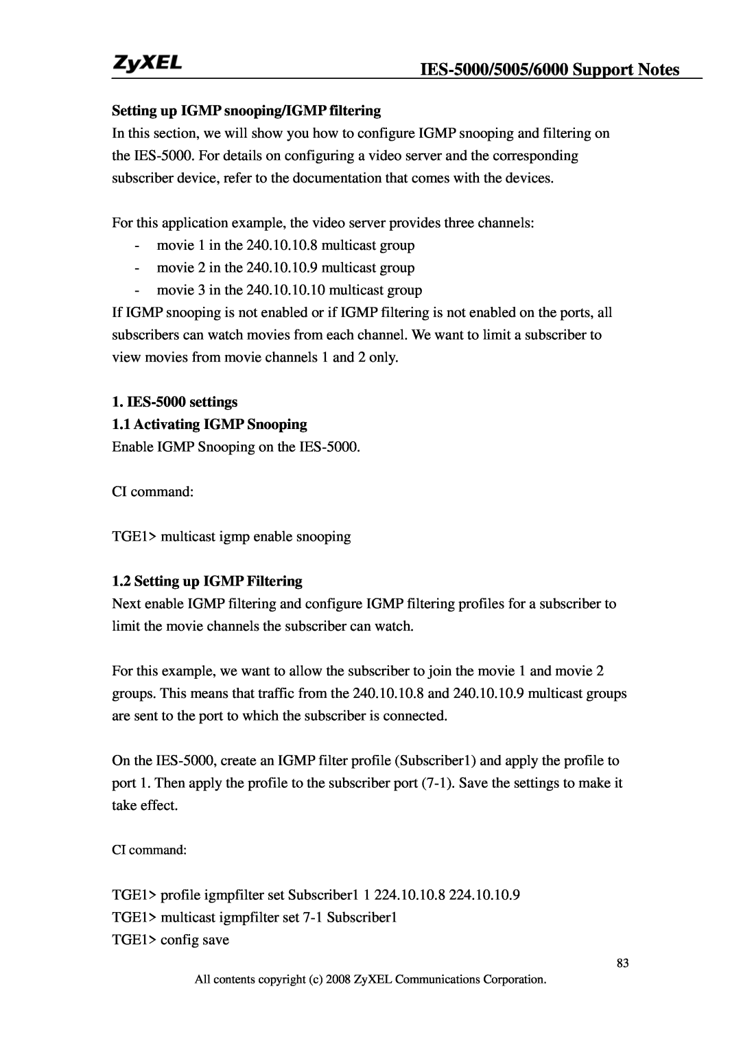 ZyXEL Communications IES-6000 Setting up IGMP snooping/IGMP filtering, IES-5000 settings 1.1 Activating IGMP Snooping 