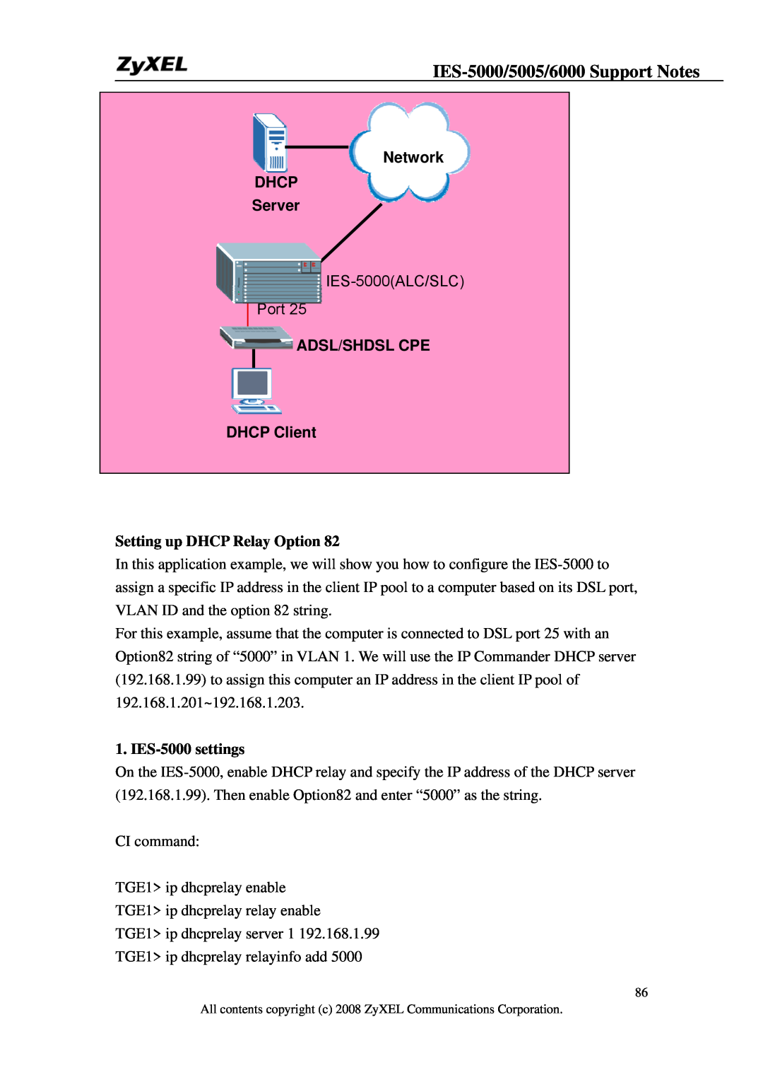 ZyXEL Communications IES-5005, IES-6000 manual Network DHCP Server, ADSL/SHDSL CPE DHCP Client, Setting up DHCP Relay Option 