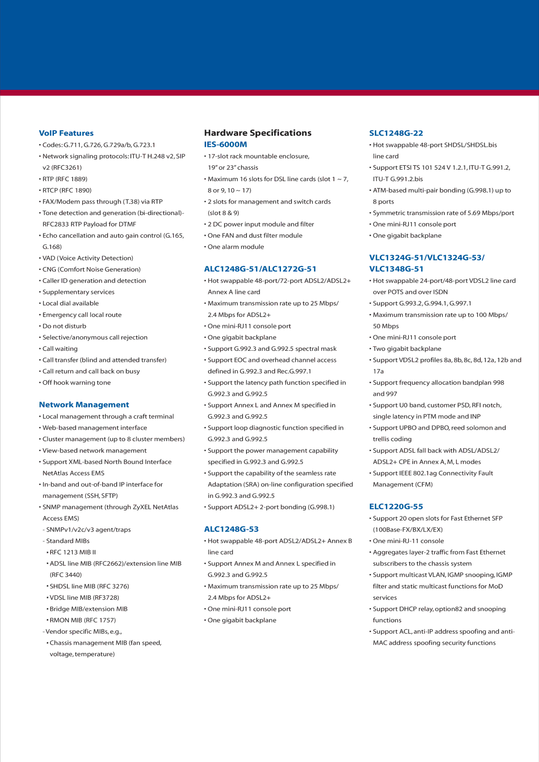 ZyXEL Communications IES-708-22 user service Hardware Specifications 