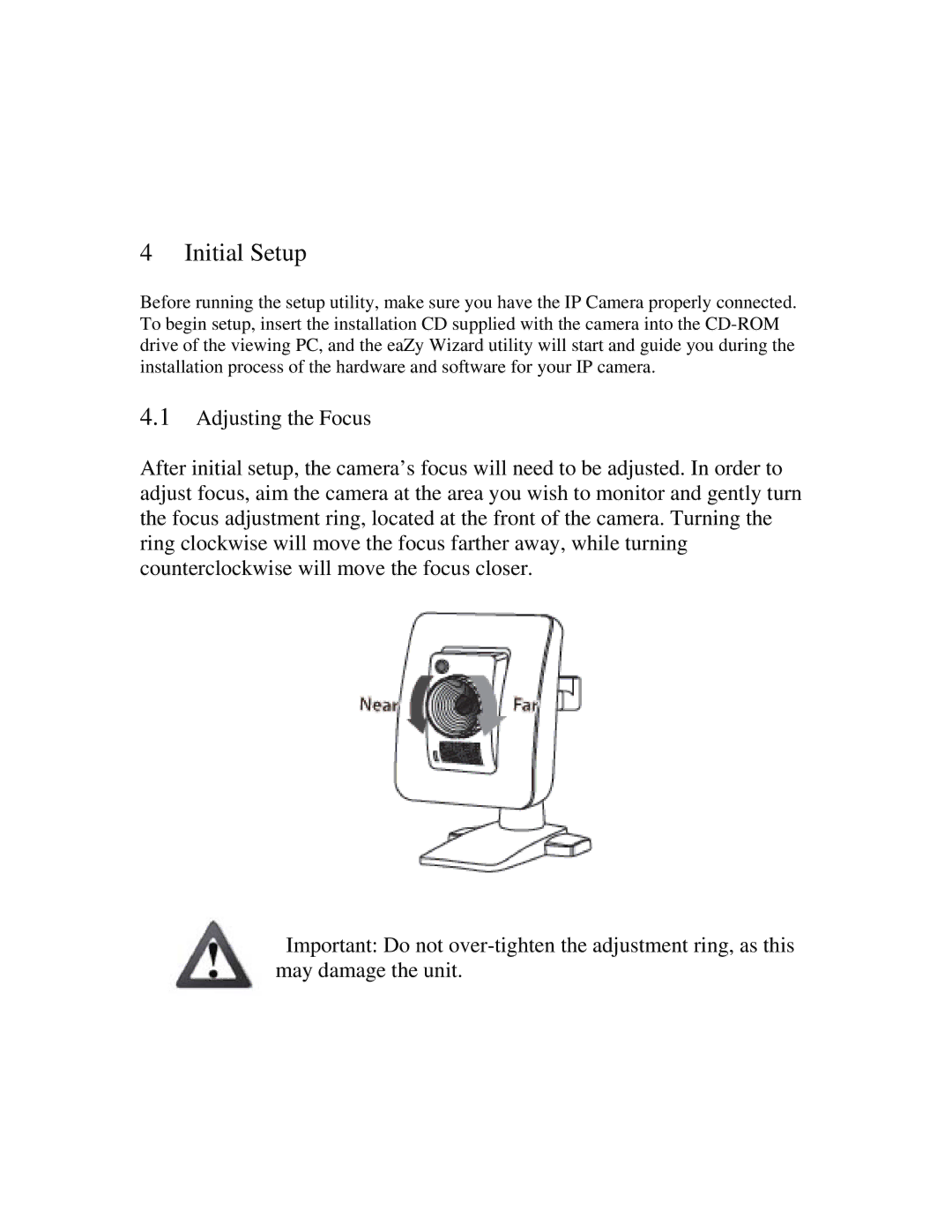 ZyXEL Communications IPC-3605N manual Initial Setup 