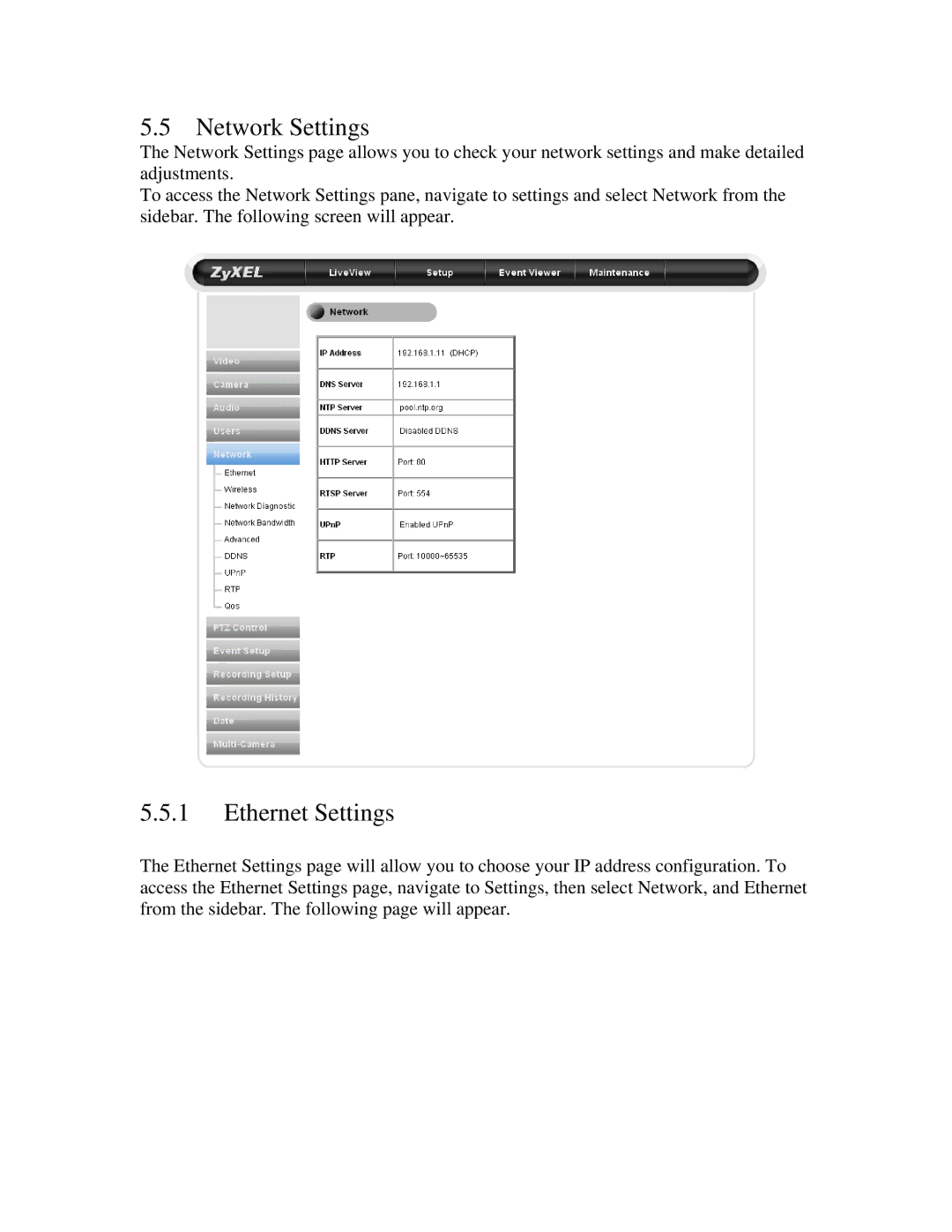 ZyXEL Communications IPC-3605N manual Network Settings, Ethernet Settings 