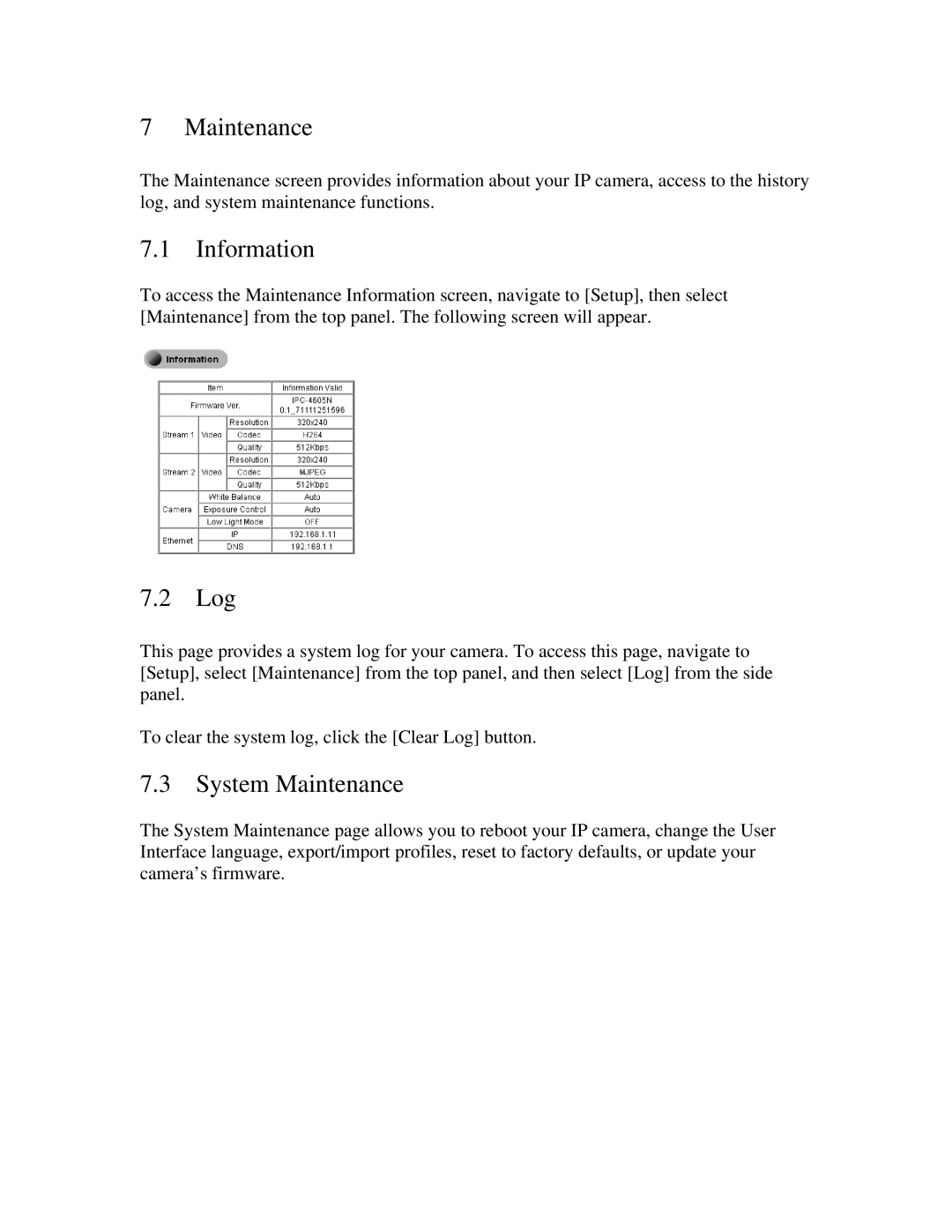 ZyXEL Communications IPC-3605N manual Information, Log, System Maintenance 