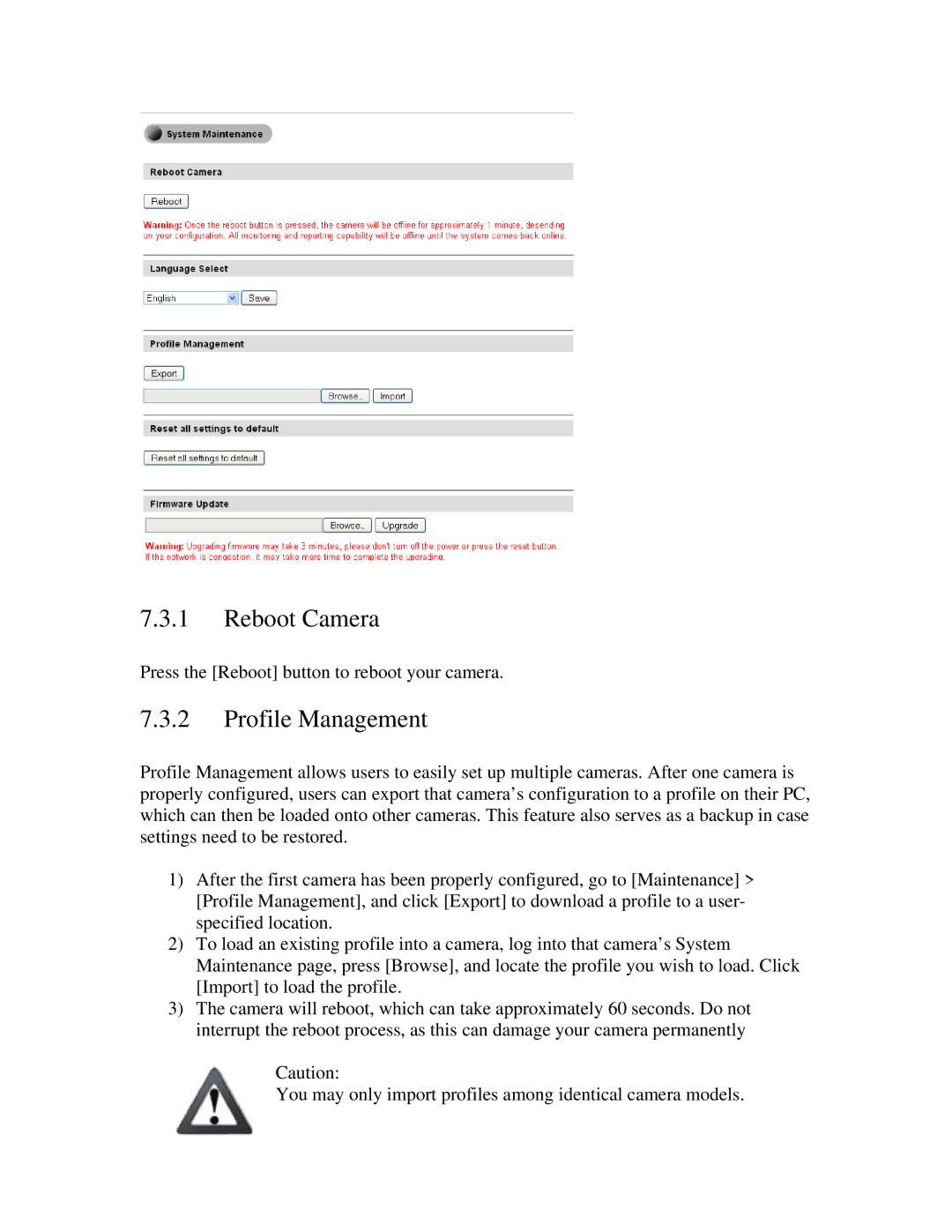 ZyXEL Communications IPC-3605N manual Reboot Camera, Profile Management 