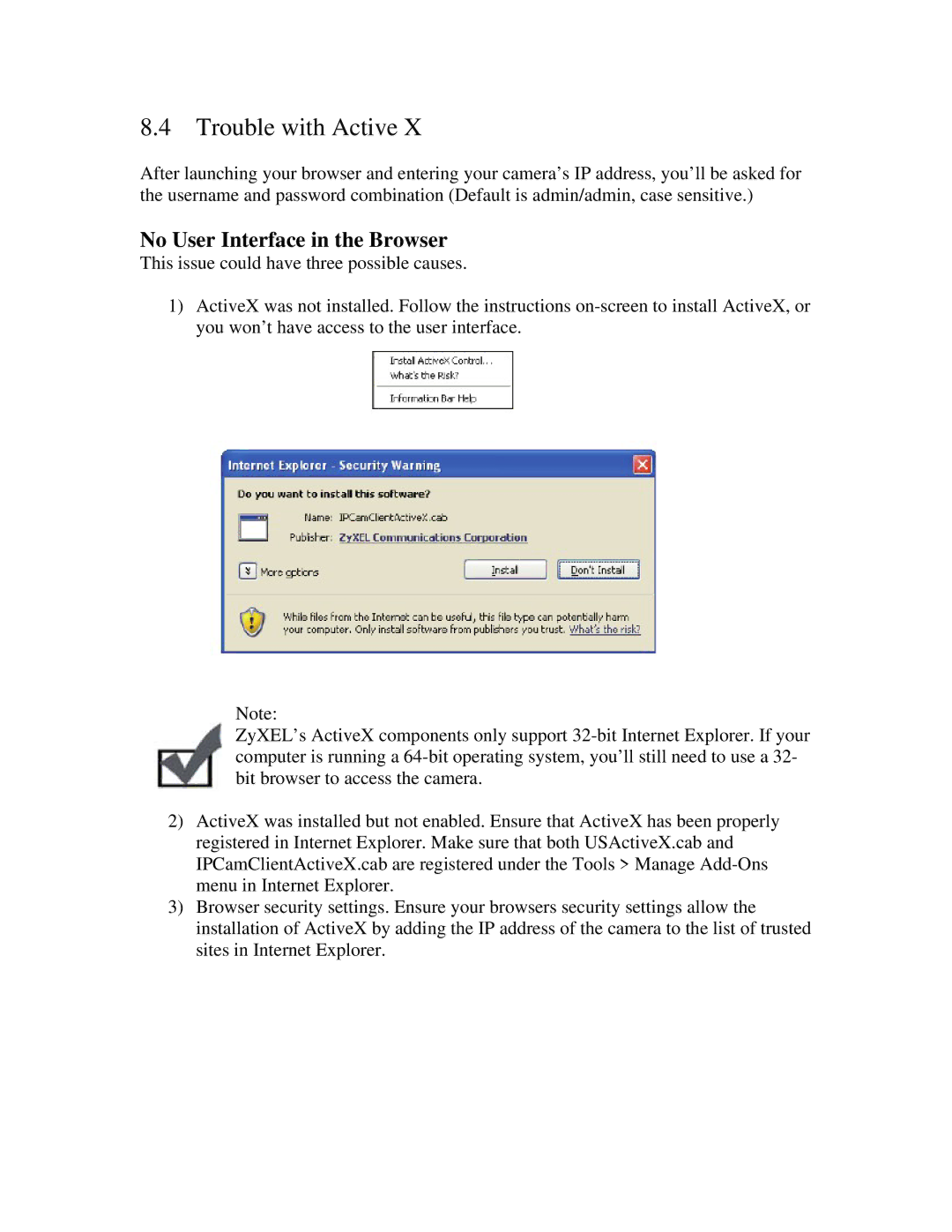 ZyXEL Communications IPC-3605N manual Trouble with Active, No User Interface in the Browser 