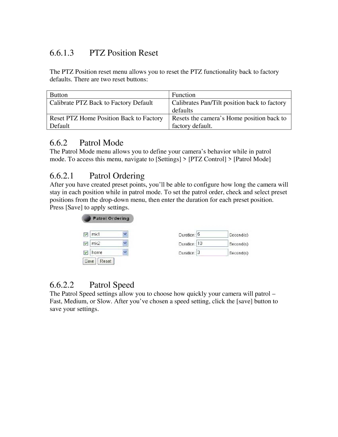 ZyXEL Communications IPC-4605N manual PTZ Position Reset, Patrol Mode, Patrol Ordering, Patrol Speed 