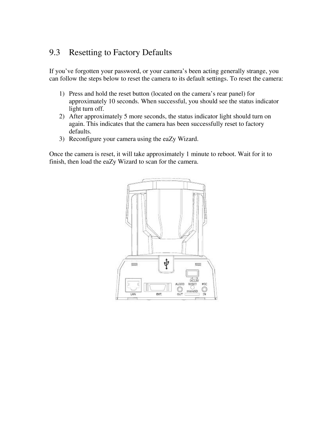 ZyXEL Communications IPC-4605N manual Resetting to Factory Defaults 