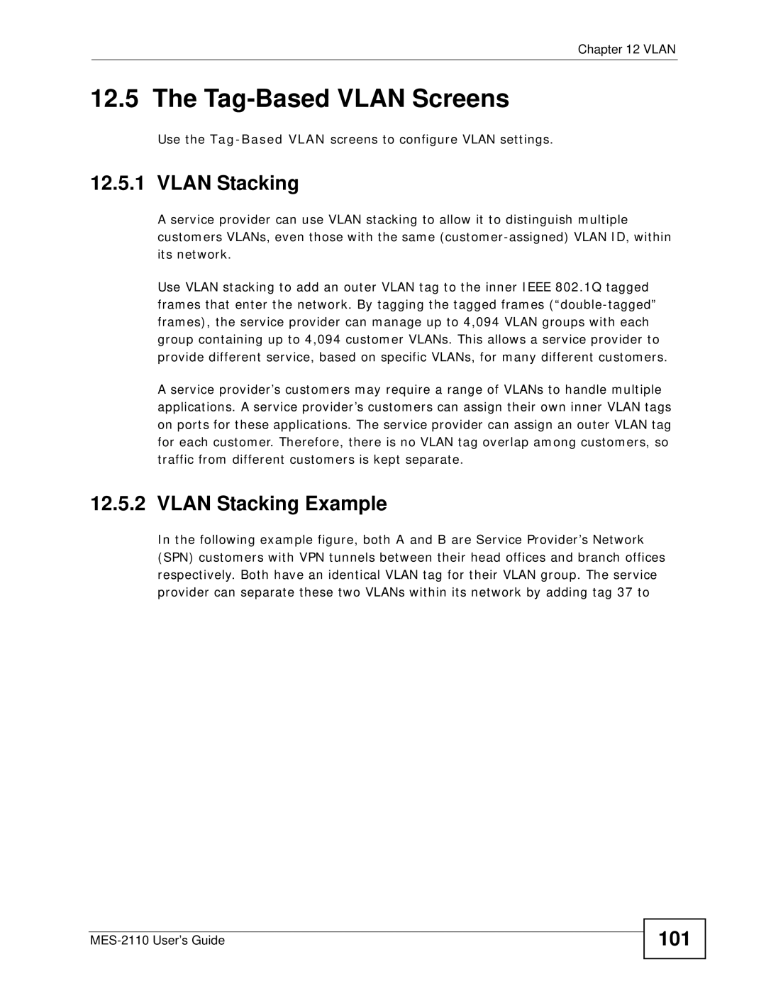 ZyXEL Communications MES-2110 manual Tag-Based Vlan Screens, Vlan Stacking Example, 101 