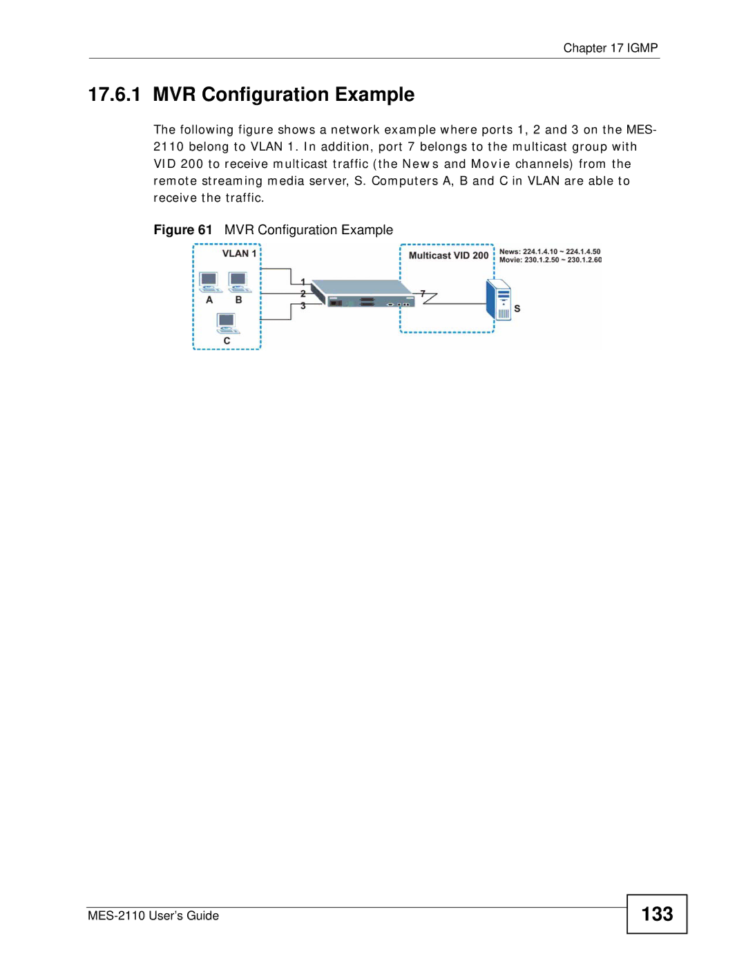 ZyXEL Communications MES-2110 manual MVR Configuration Example, 133 