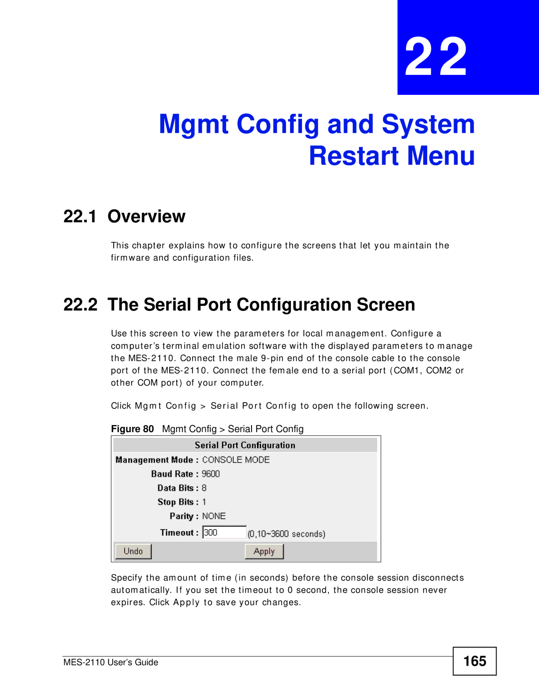 ZyXEL Communications MES-2110 manual Mgmt Config and System Restart Menu, Serial Port Configuration Screen, 165 