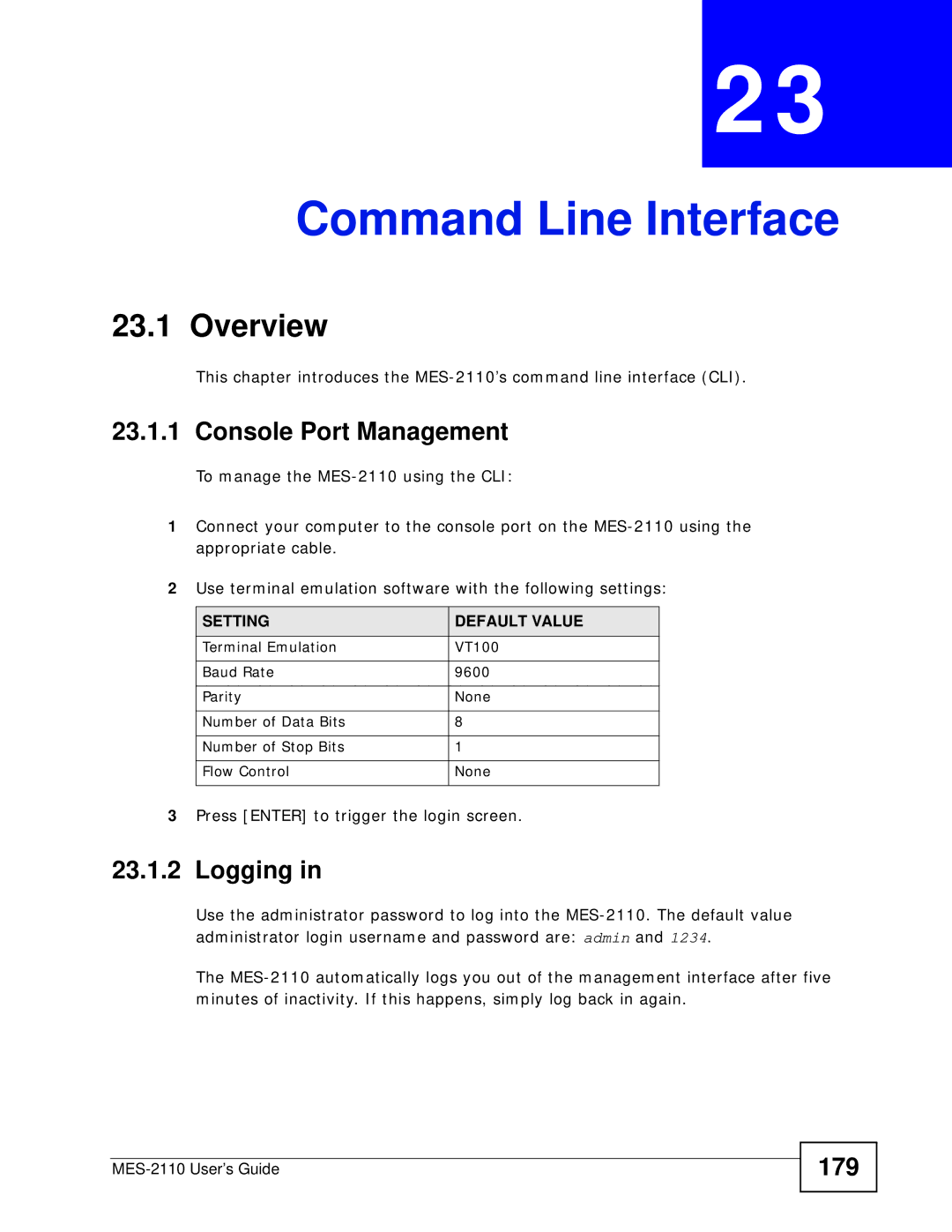 ZyXEL Communications MES-2110 manual Command Line Interface, Console Port Management, Logging, 179, Setting Default Value 