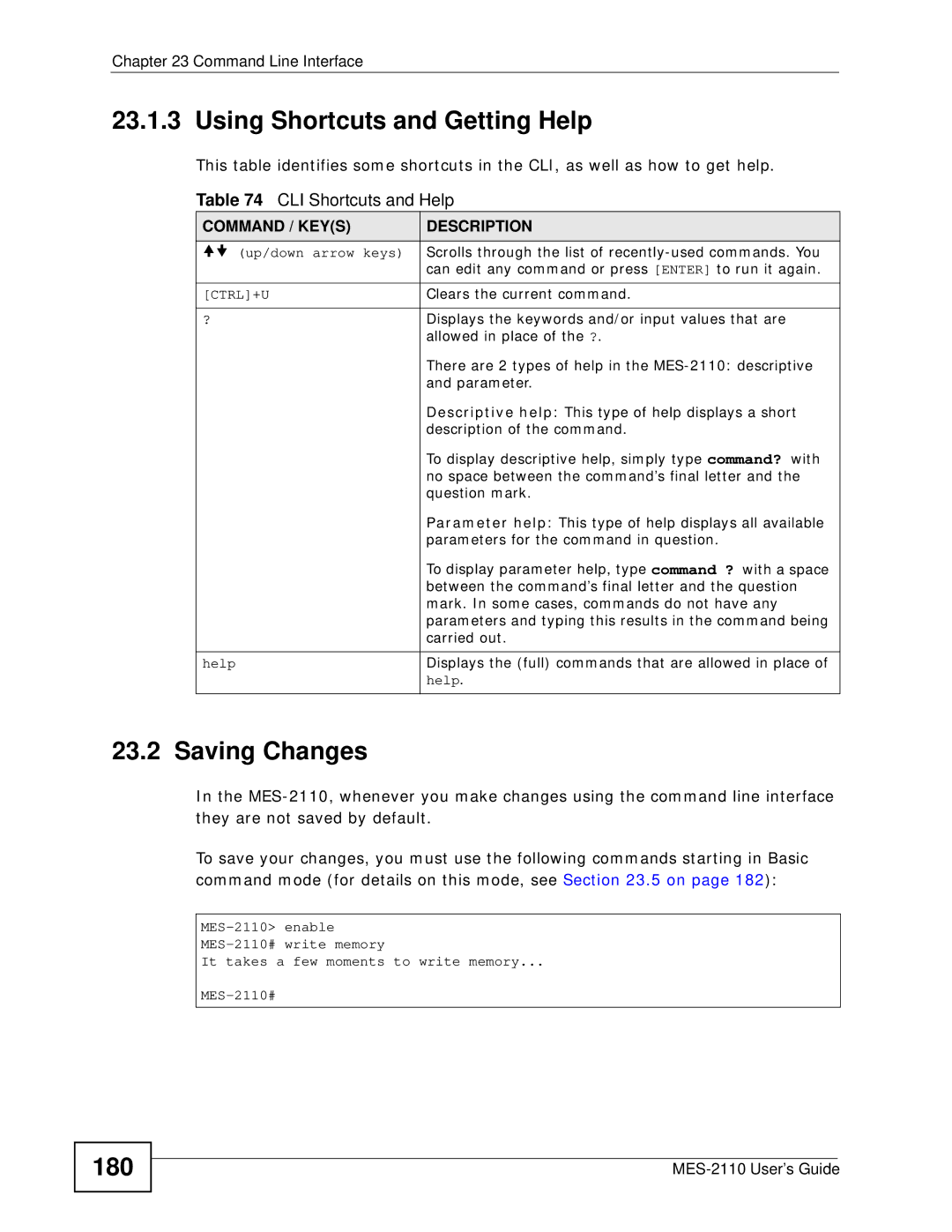 ZyXEL Communications MES-2110 manual Using Shortcuts and Getting Help, Saving Changes, 180, CLI Shortcuts and Help 