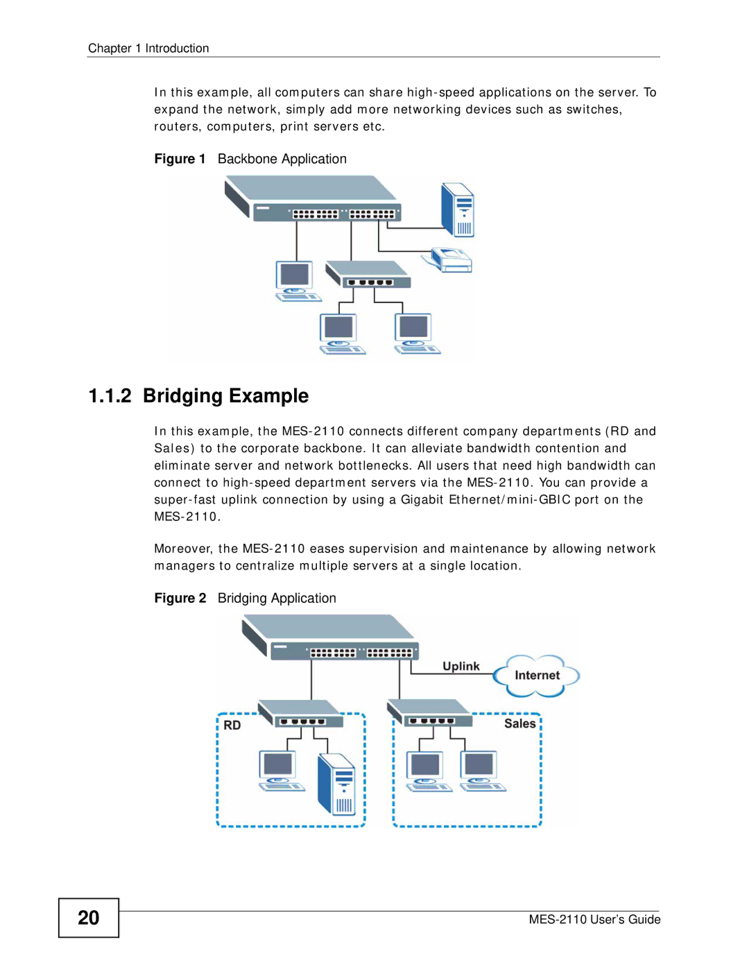 ZyXEL Communications MES-2110 manual Bridging Example, Backbone Application 