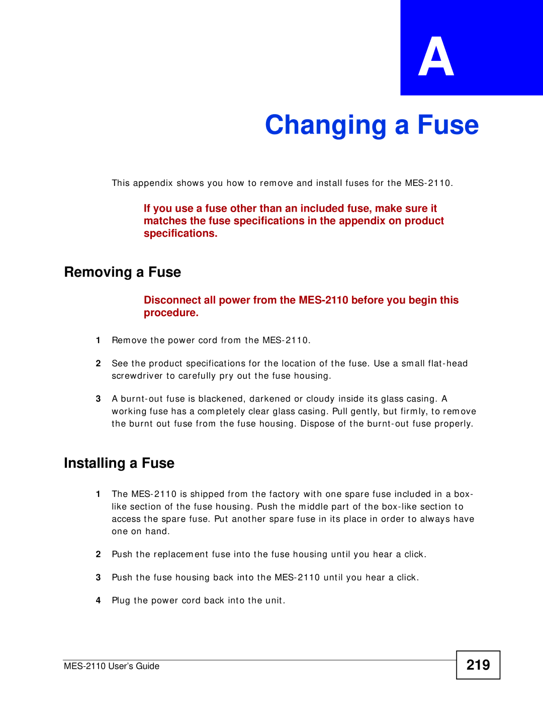 ZyXEL Communications MES-2110 manual Removing a Fuse, Installing a Fuse, 219 