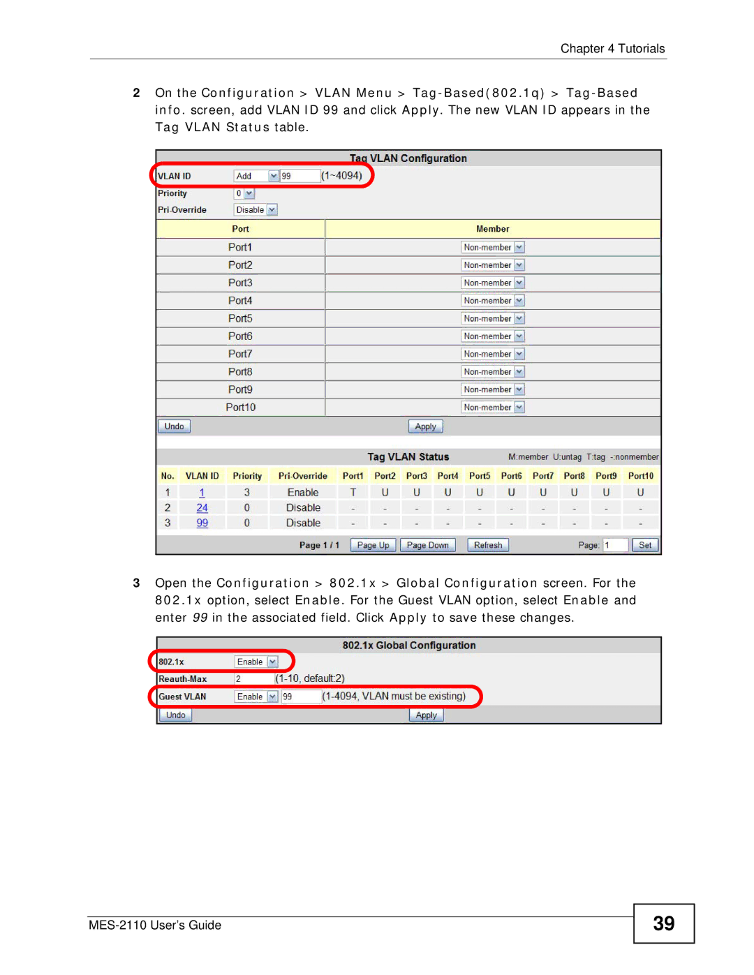 ZyXEL Communications MES-2110 manual Tutorials 