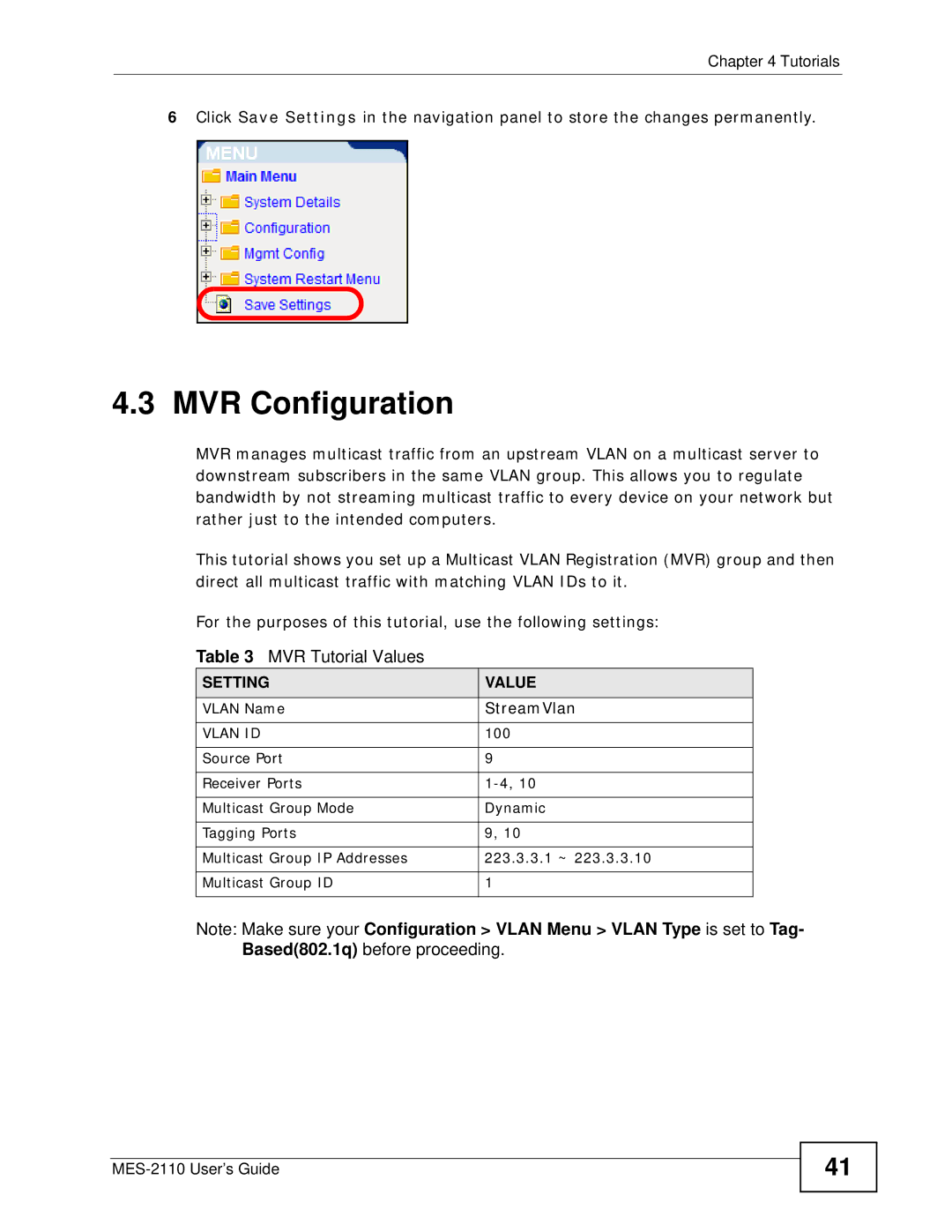 ZyXEL Communications MES-2110 manual MVR Configuration, MVR Tutorial Values, Based802.1q before proceeding, Setting Value 