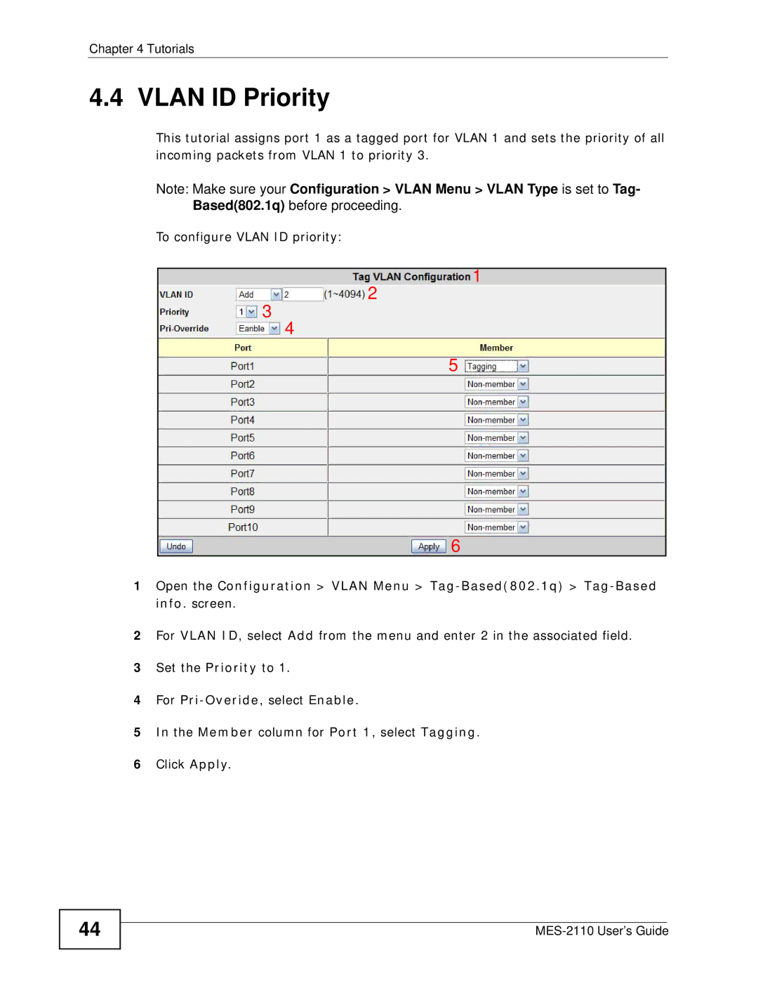 ZyXEL Communications MES-2110 manual Vlan ID Priority, For Pri-Overide, select Enable 