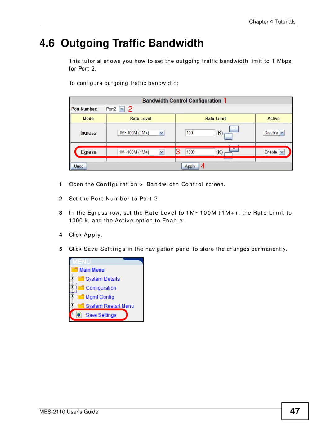 ZyXEL Communications MES-2110 manual Outgoing Traffic Bandwidth 