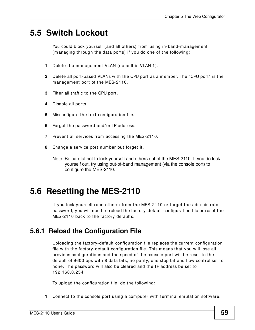 ZyXEL Communications manual Switch Lockout, Resetting the MES-2110, Reload the Configuration File 