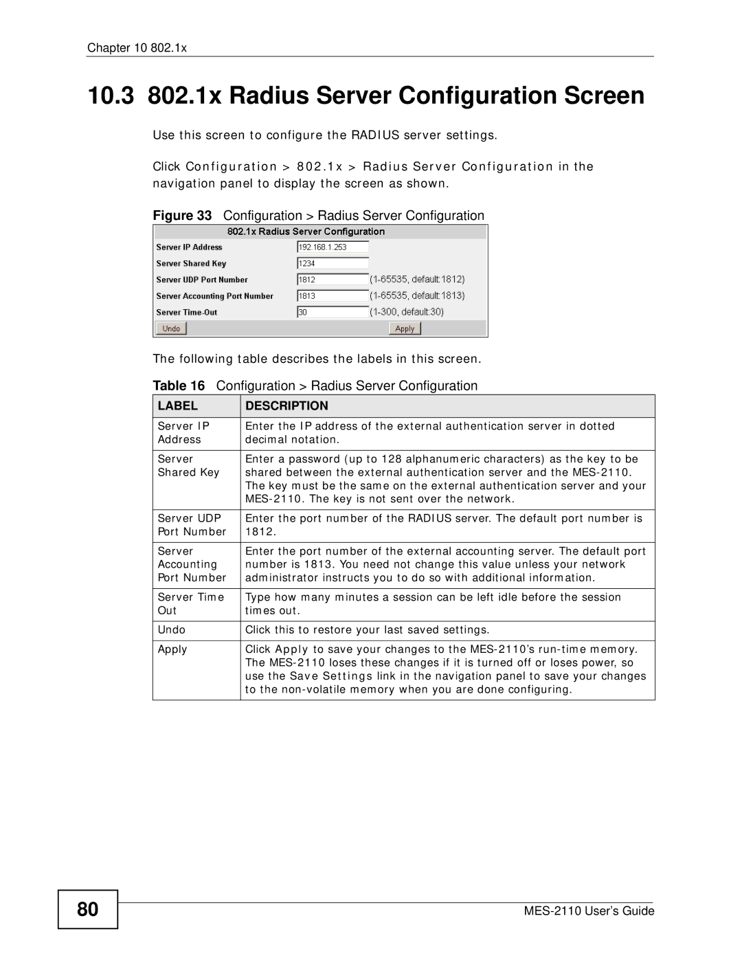 ZyXEL Communications MES-2110 manual 10.3 802.1x Radius Server Configuration Screen, Server UDP, Port Number 1812 Server 