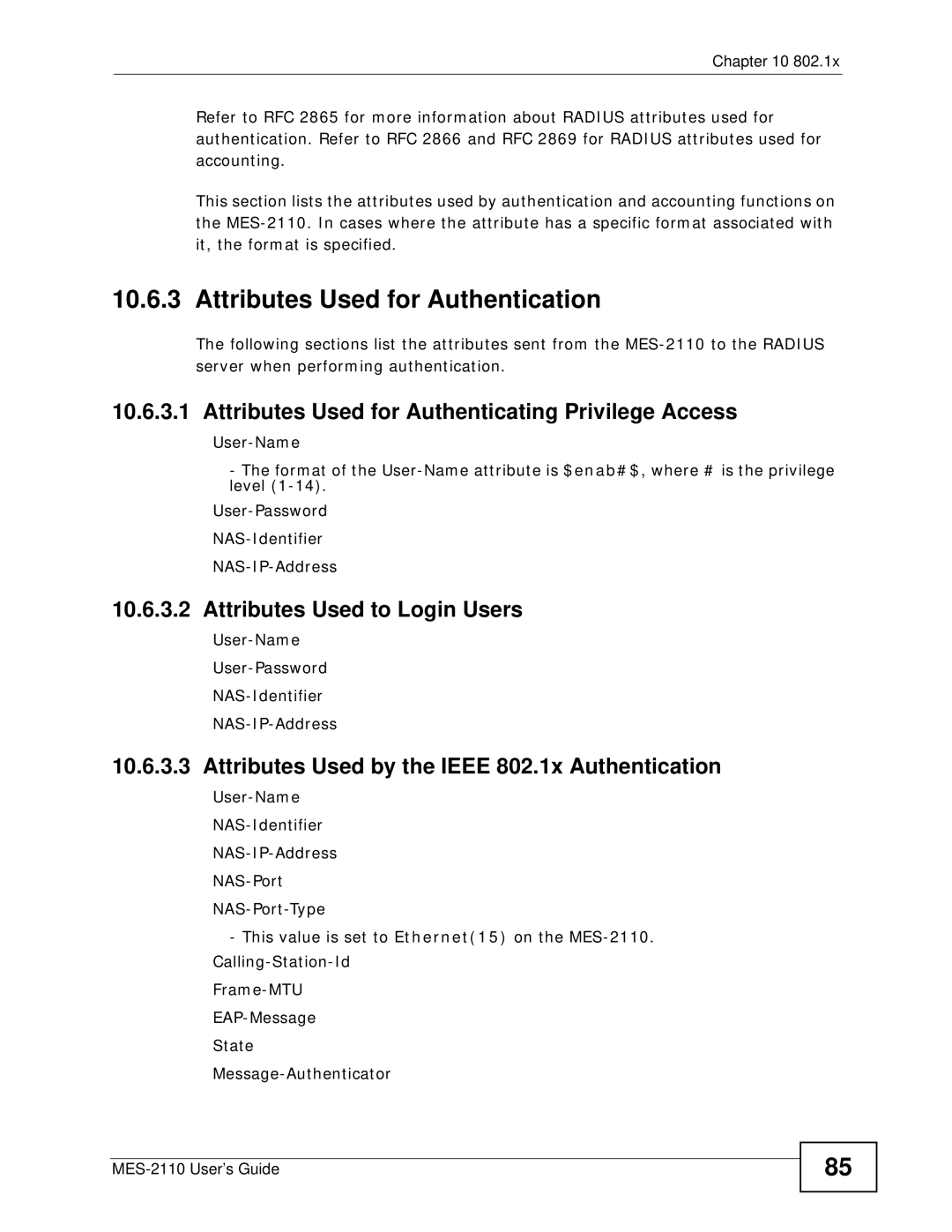 ZyXEL Communications MES-2110 Attributes Used for Authentication, Attributes Used for Authenticating Privilege Access 