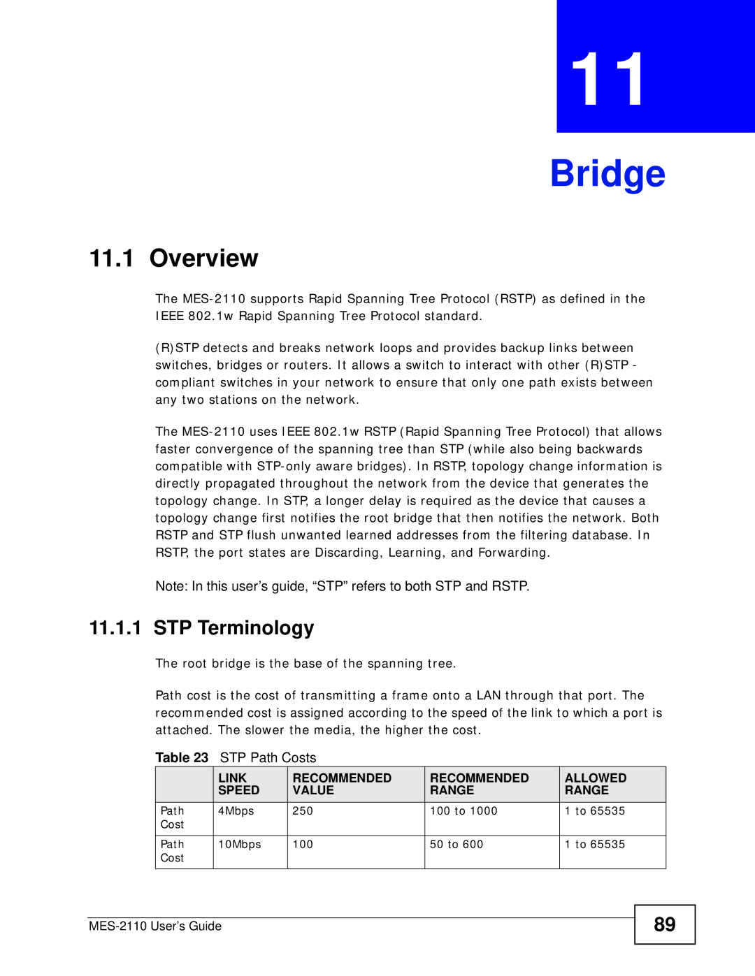 ZyXEL Communications MES-2110 manual Bridge, STP Terminology, STP Path Costs, Link Recommended Allowed Speed Value Range 