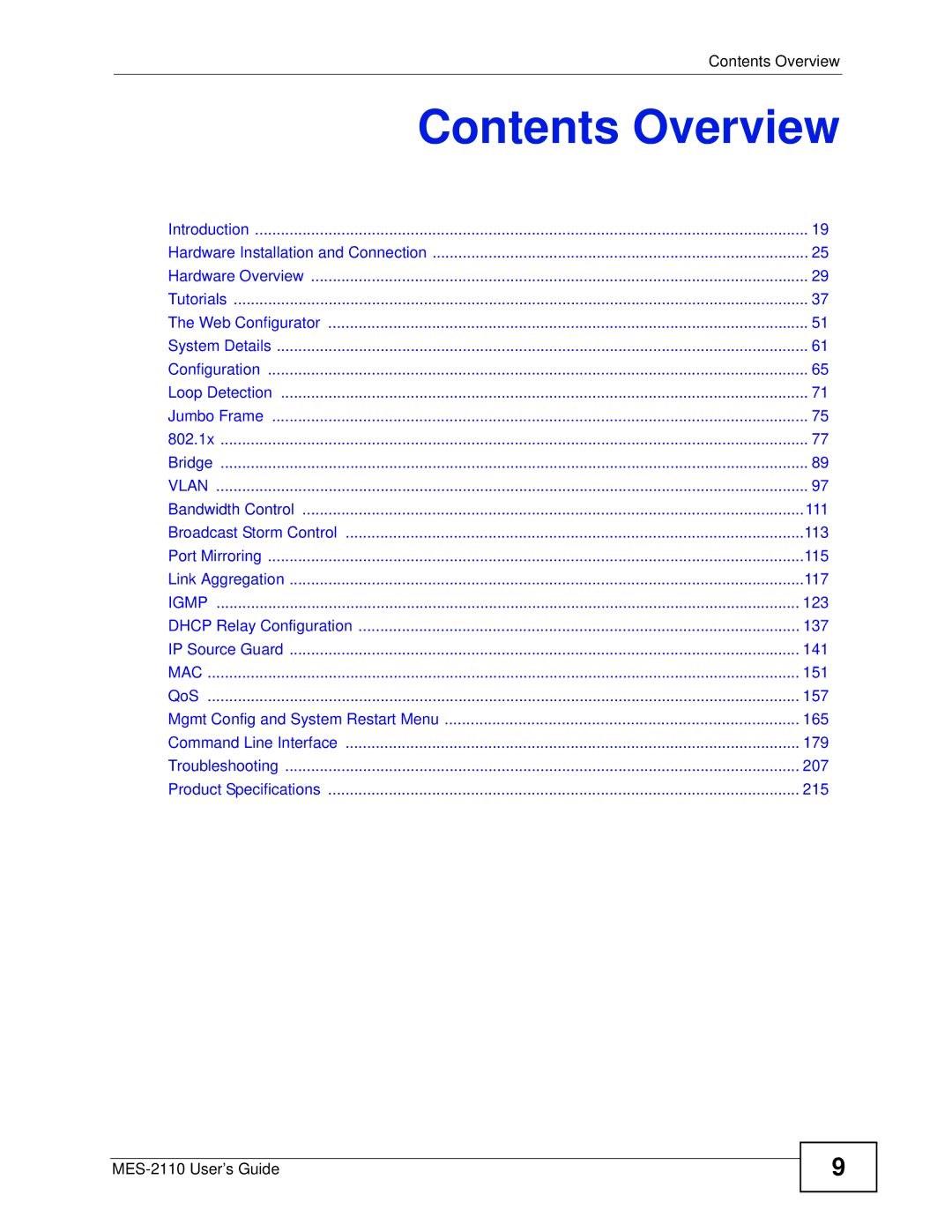 ZyXEL Communications MES-2110 manual Contents Overview 