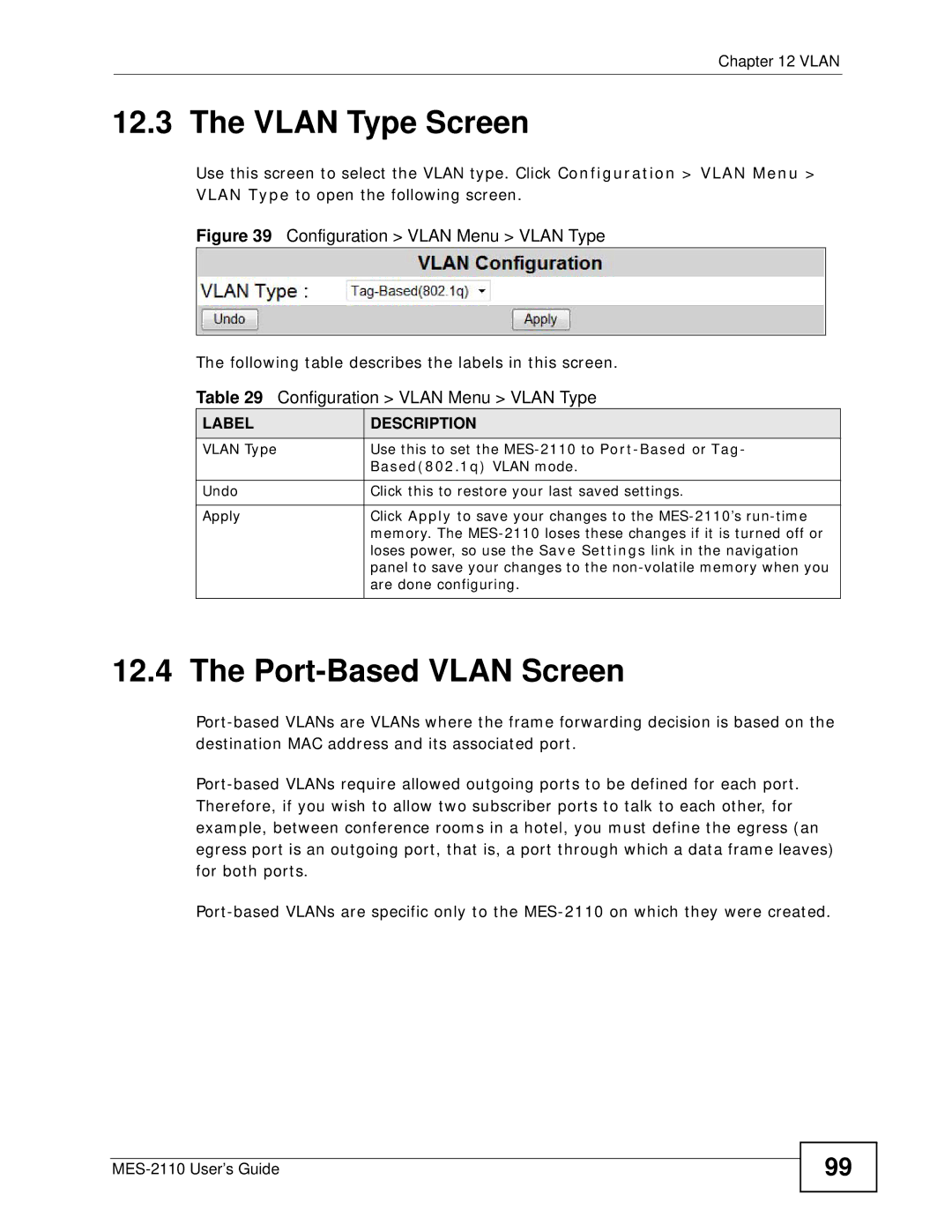 ZyXEL Communications MES-2110 manual Vlan Type Screen, Port-Based Vlan Screen 