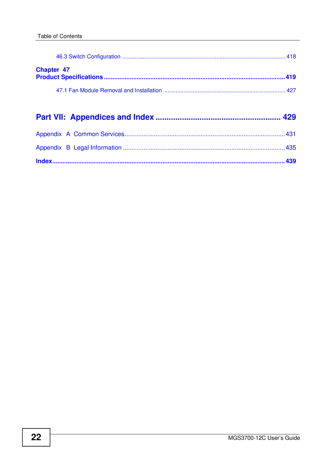 ZyXEL Communications metrogigabit switch manual Part VII Appendices and Index 