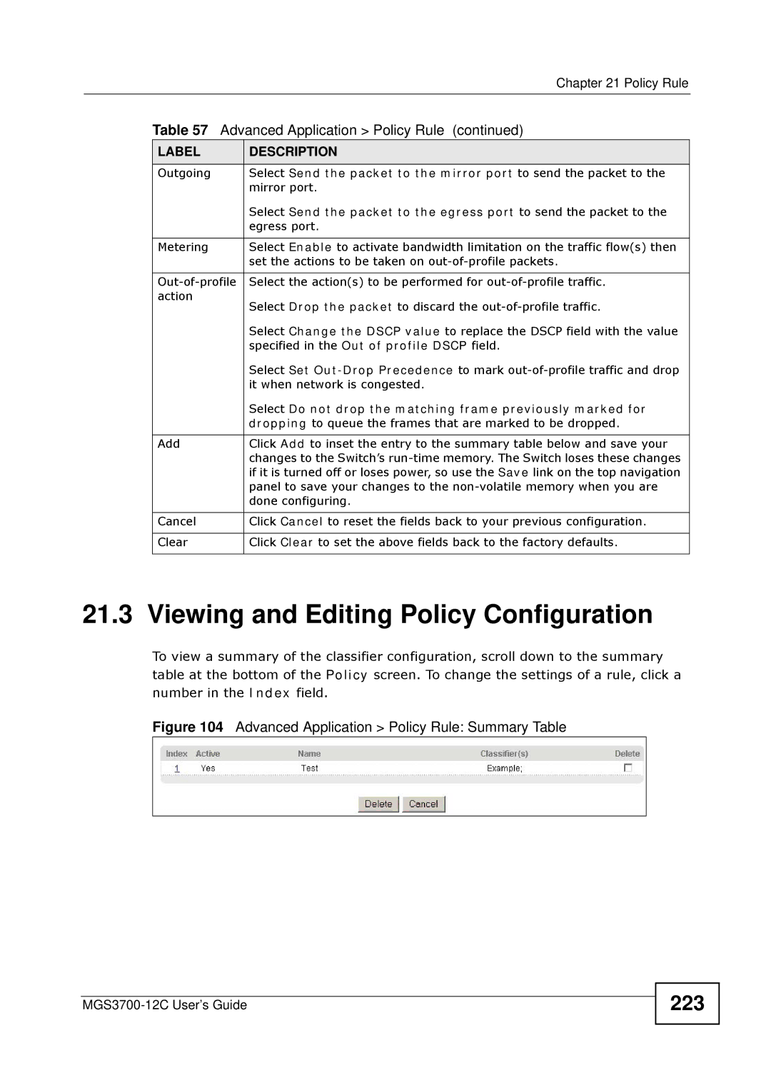 ZyXEL Communications metrogigabit switch manual Viewing and Editing Policy Configuration, 223 