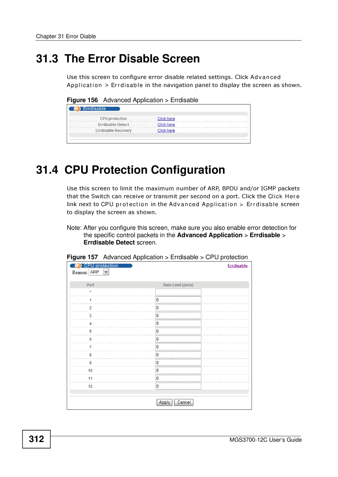 ZyXEL Communications metrogigabit switch manual Error Disable Screen, CPU Protection Configuration, 312 