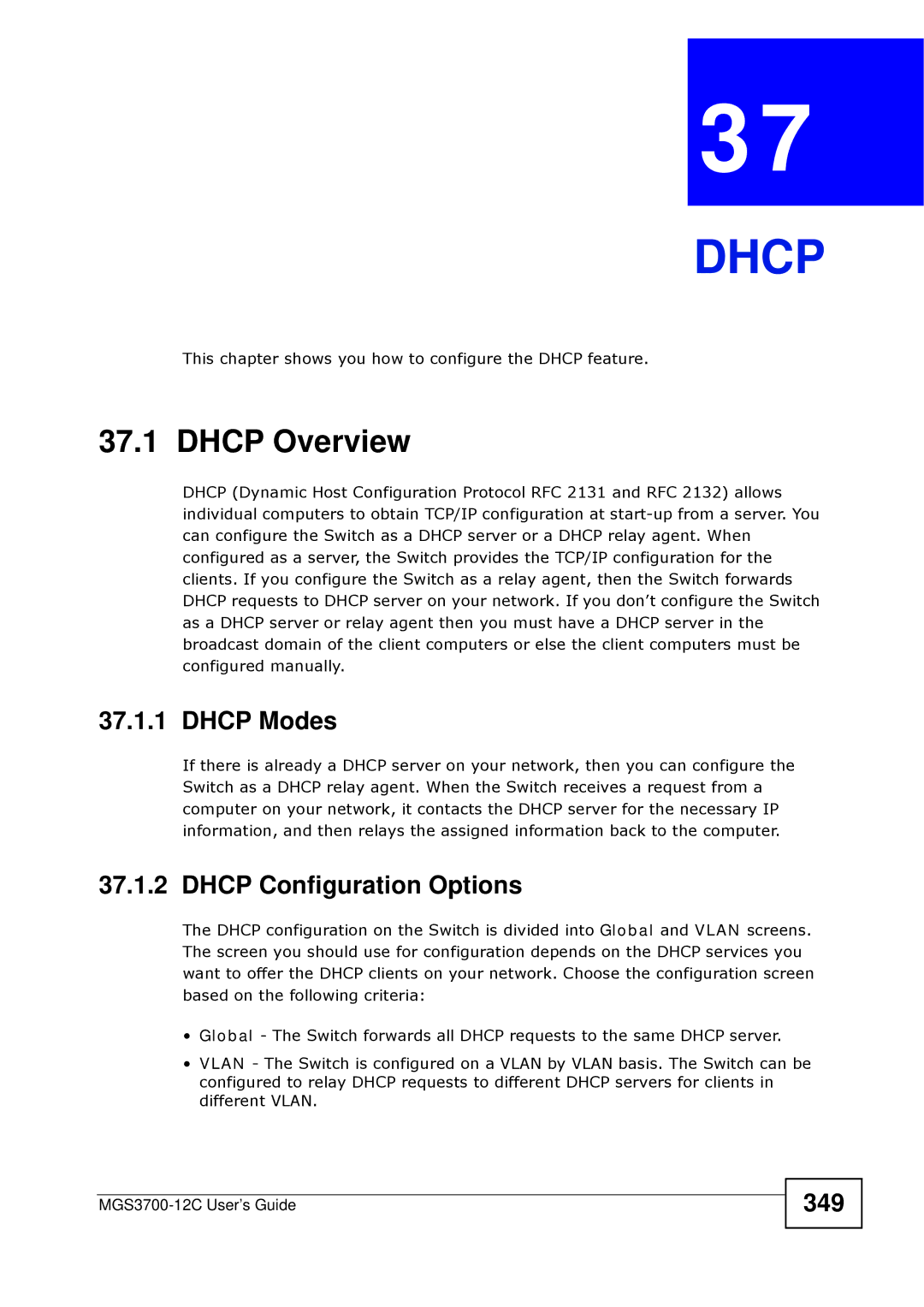 ZyXEL Communications metrogigabit switch manual Dhcp Overview, Dhcp Modes, Dhcp Configuration Options, 349 