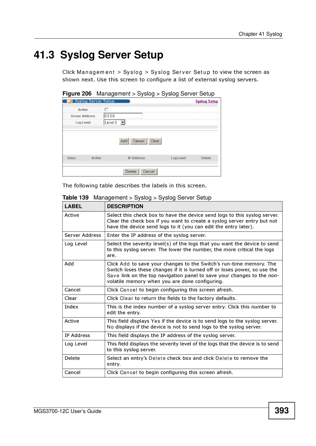 ZyXEL Communications metrogigabit switch manual Syslog Server Setup, 393 