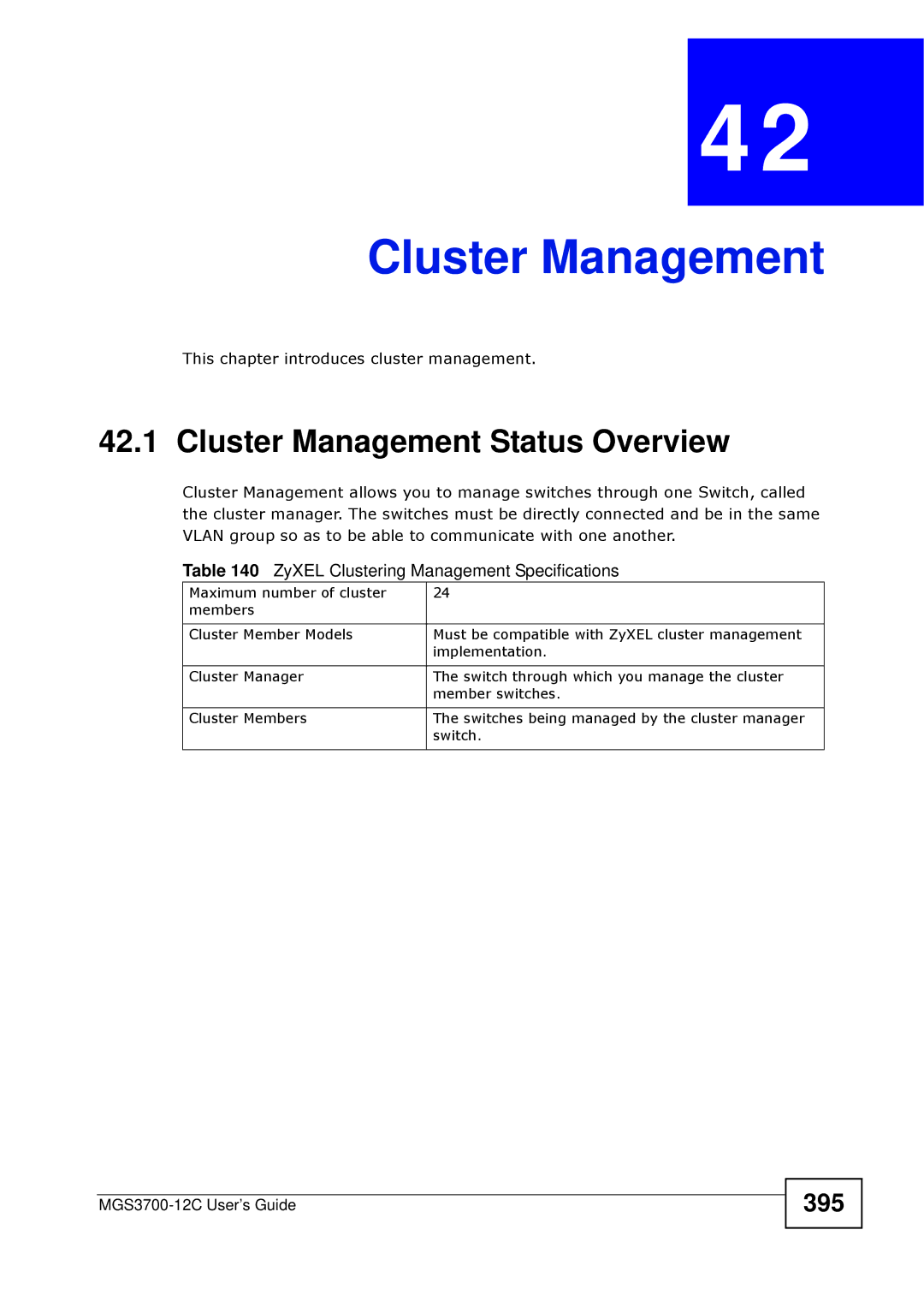 ZyXEL Communications metrogigabit switch manual Cluster Management Status Overview, 395 