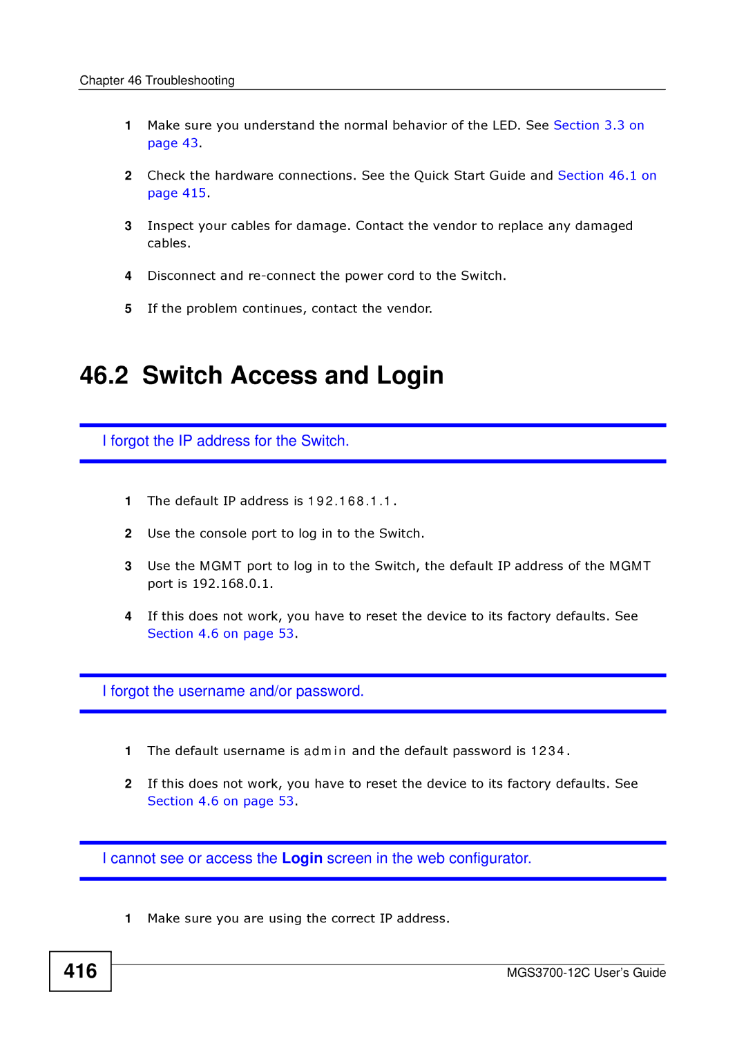 ZyXEL Communications metrogigabit switch manual Switch Access and Login, 416 