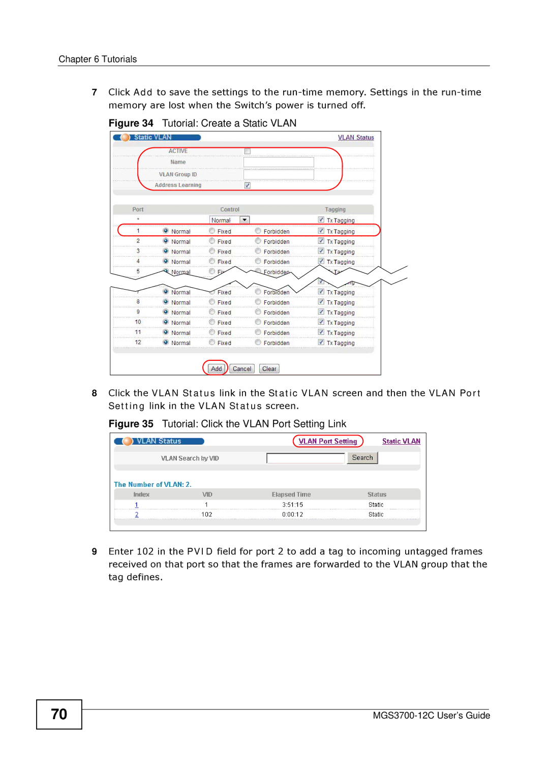 ZyXEL Communications metrogigabit switch manual Tutorial Create a Static Vlan 