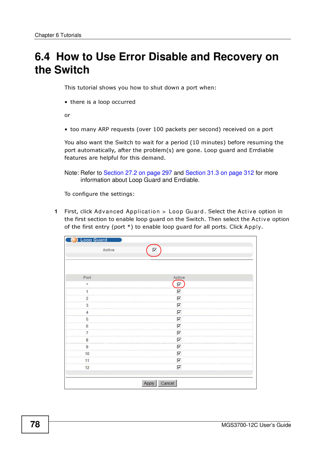 ZyXEL Communications metrogigabit switch manual How to Use Error Disable and Recovery on the Switch 