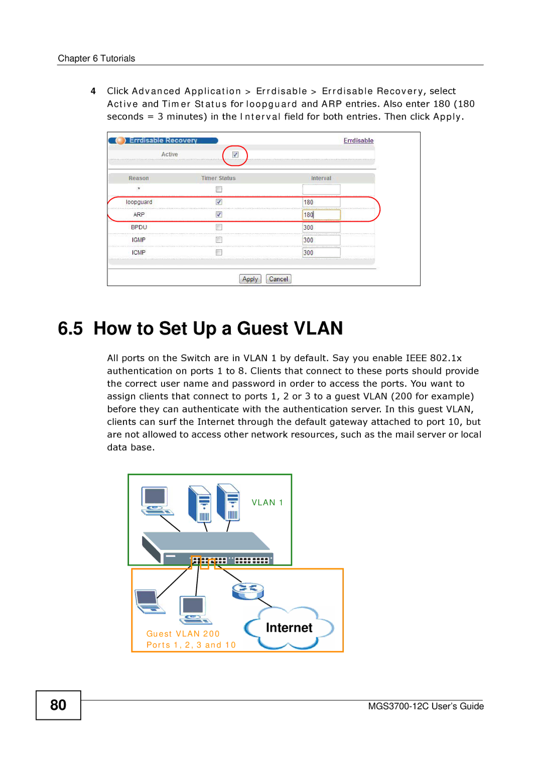 ZyXEL Communications metrogigabit switch manual How to Set Up a Guest Vlan 