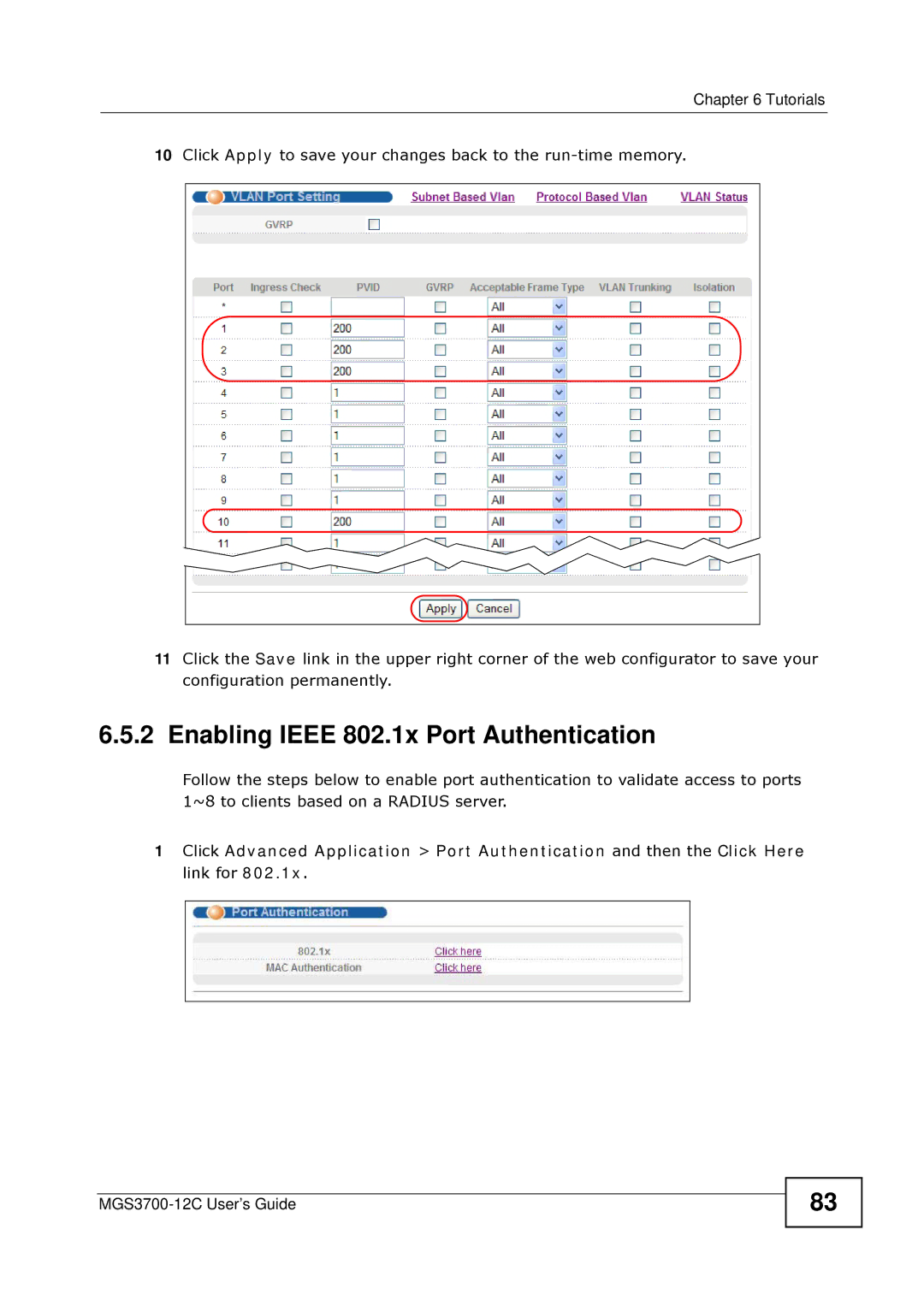 ZyXEL Communications metrogigabit switch manual Enabling Ieee 802.1x Port Authentication 