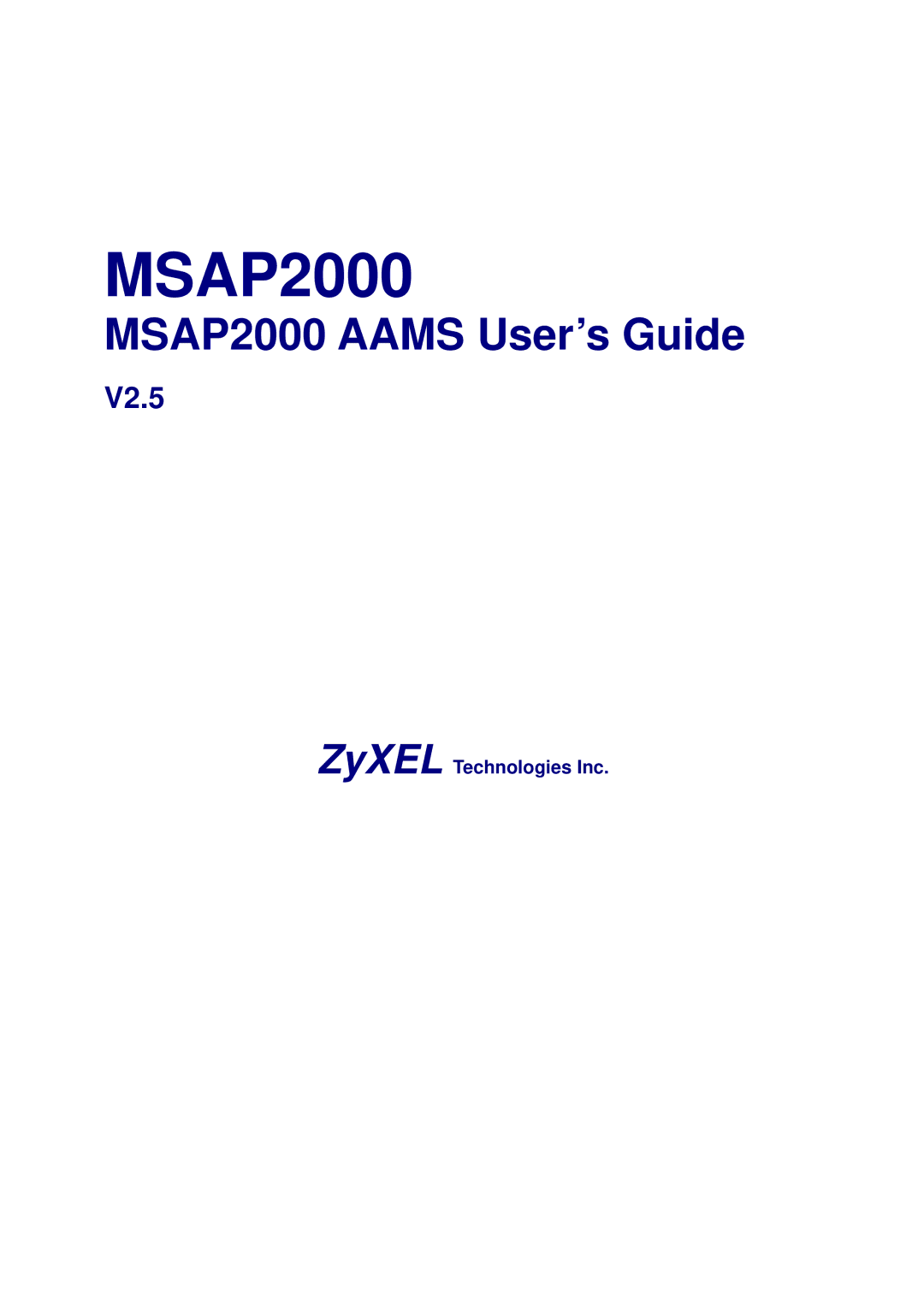 ZyXEL Communications MSAP2000 manual 