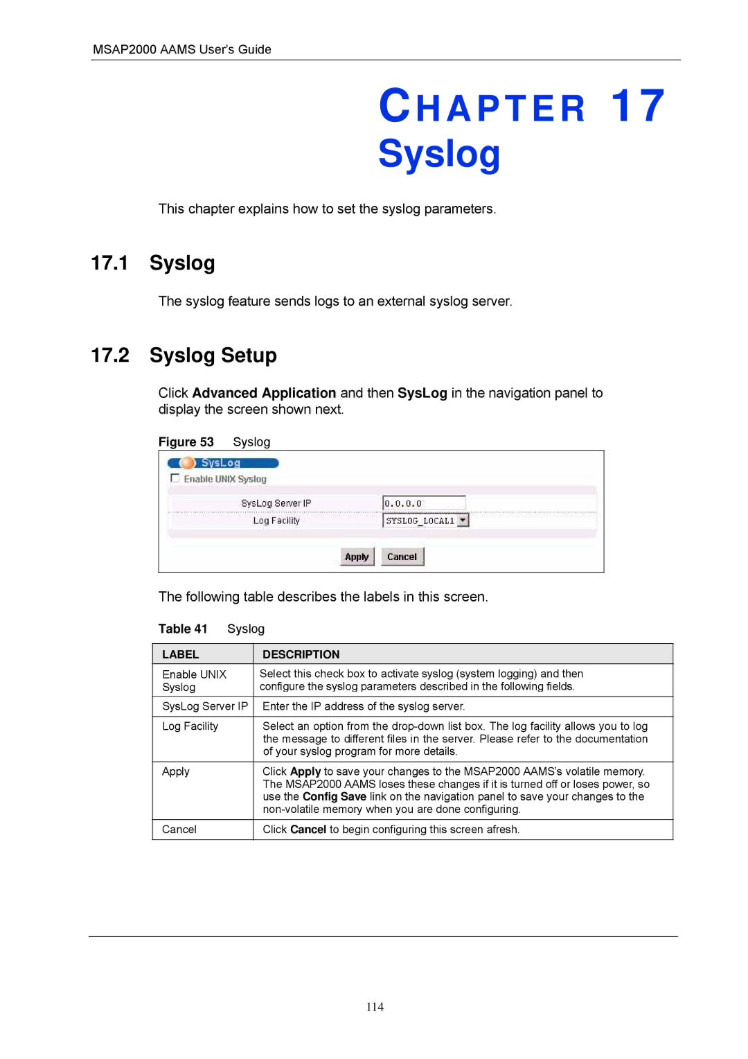 ZyXEL Communications MSAP2000 manual Syslog Setup, This chapter explains how to set the syslog parameters 